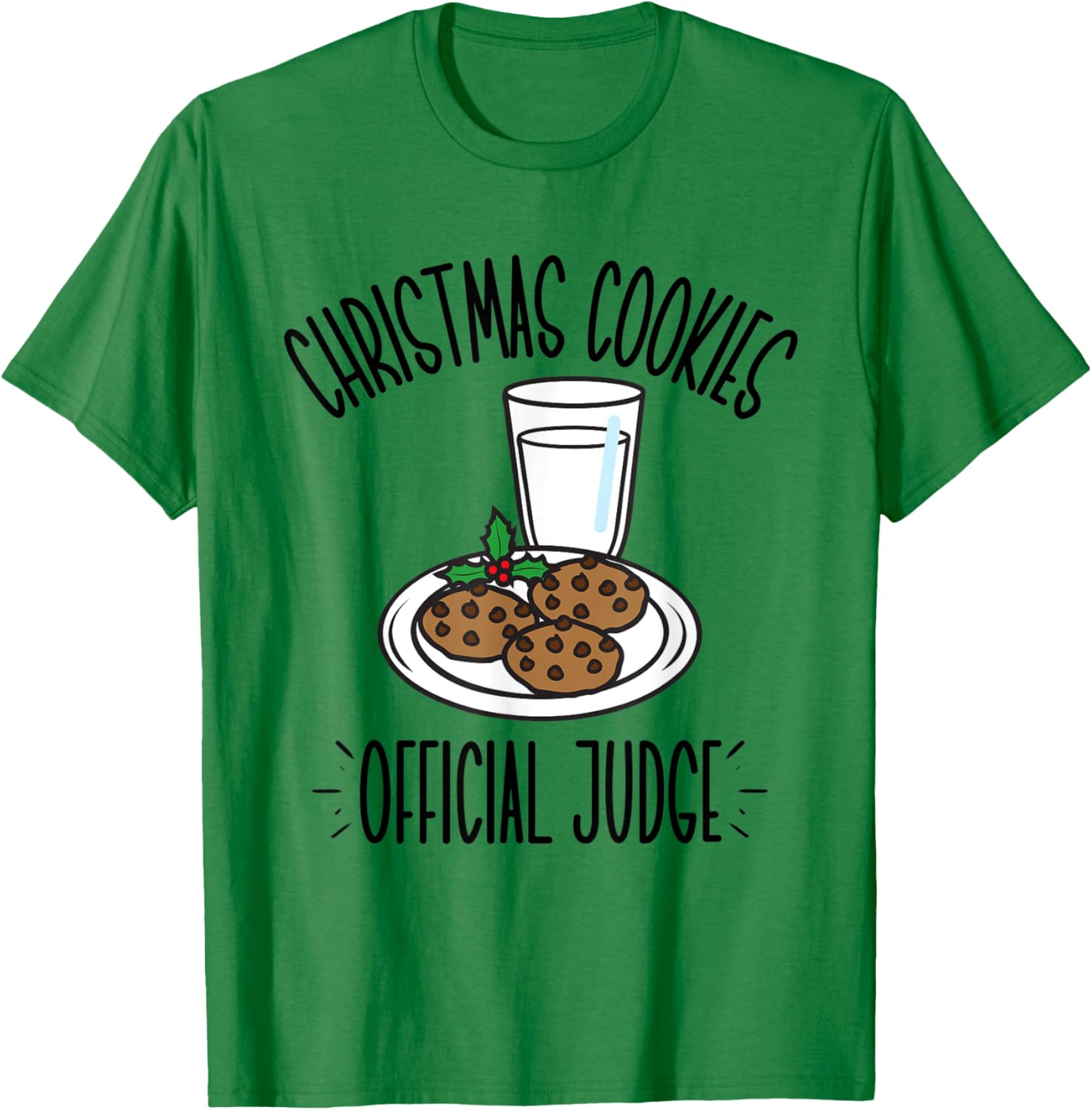 Christmas Cookies Official Judge, Cookie Taste Tester T-Shirt - T-Shirt | Irish Green