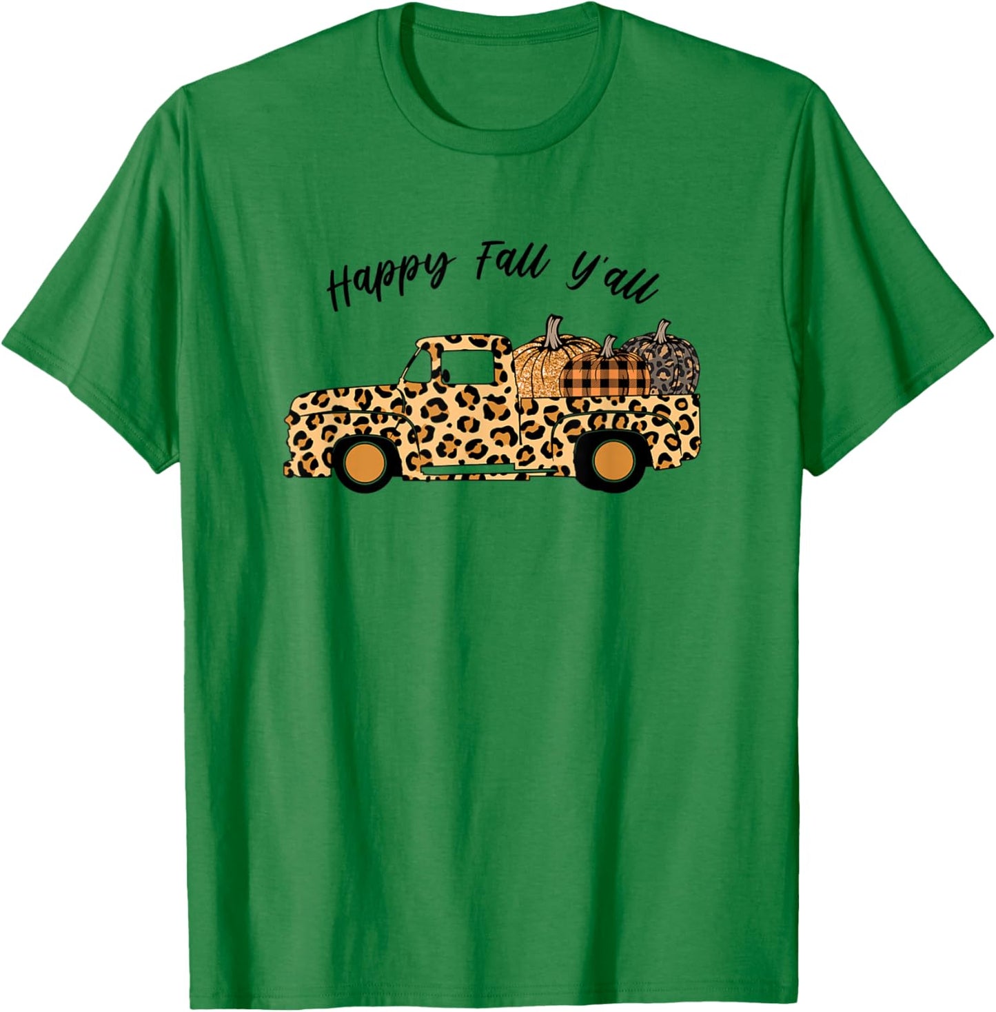 Happy Fall Y'All Women's Leopard Truck with Pumpkins T-Shirt - T-Shirt | Irish Green
