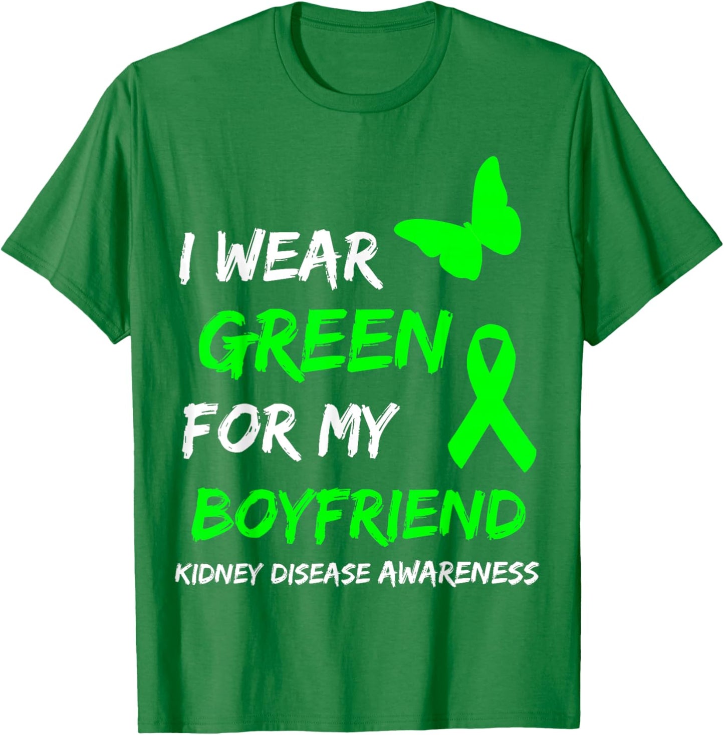 Kidney Disease I Wear Green for My Boyfriend Ribbon T-Shirt - T-Shirt | Irish Green