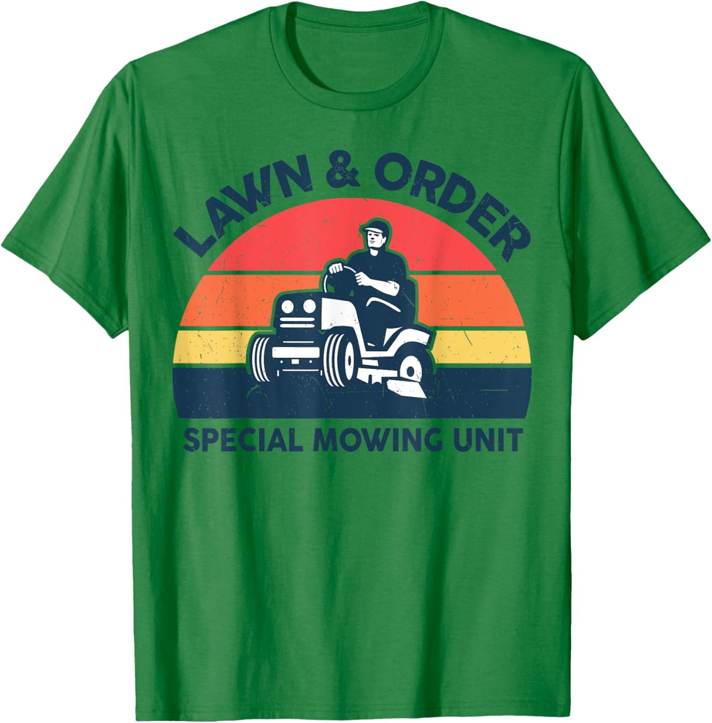 Lawn Order Special Mowing Unit Funny Mower Gardening Dad T-Shirt - T-Shirt | Irish Green