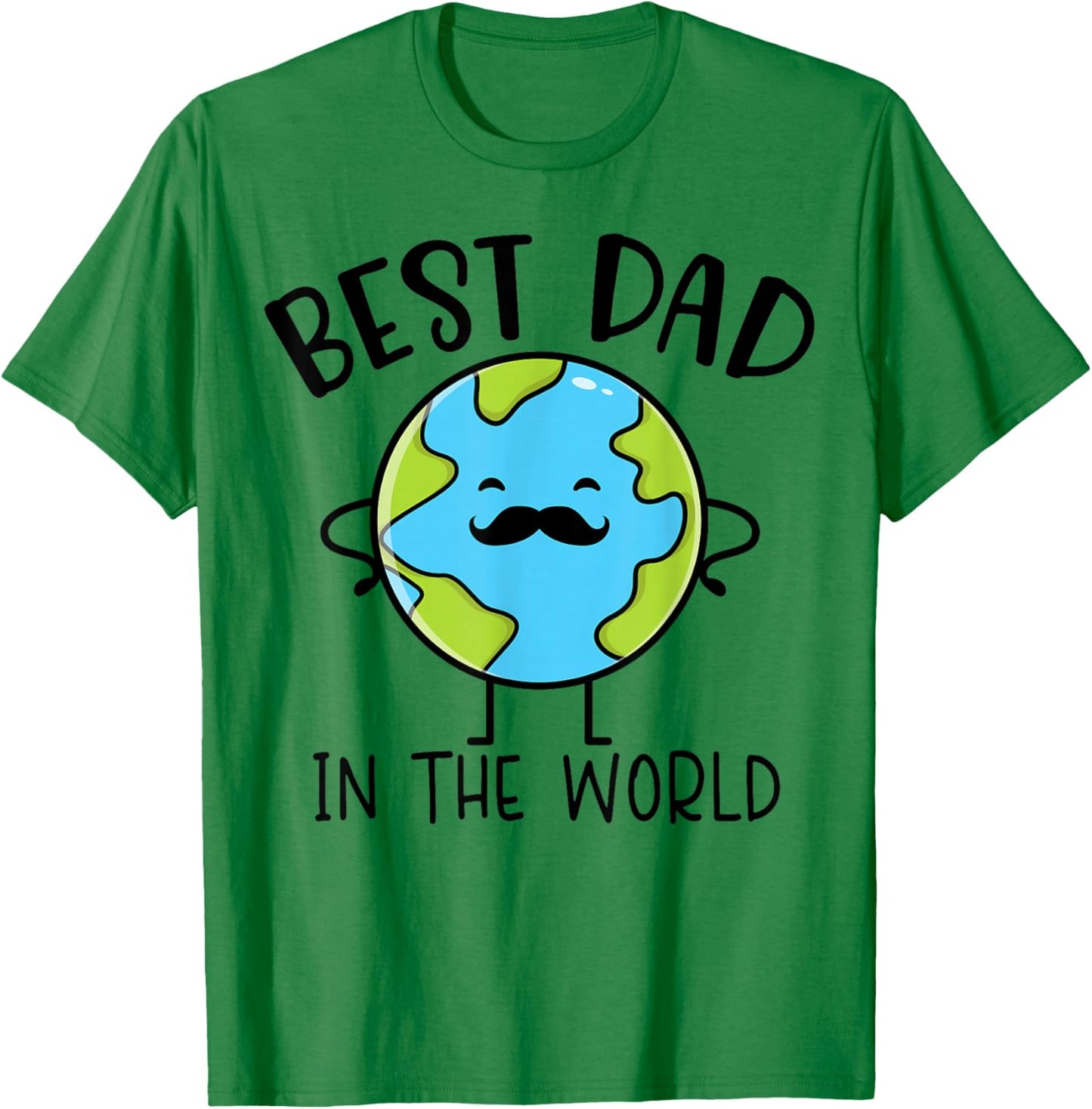 Best Dad In The World Earth Surprise Present Father's Day T-Shirt - T-Shirt | Irish Green