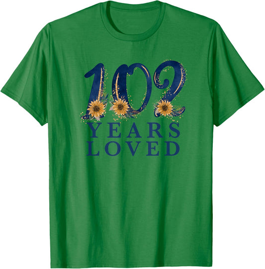 102 Year Old | 102nd Birthday for Grandma | 102 Years Loved T-Shirt - T-Shirt | Irish Green