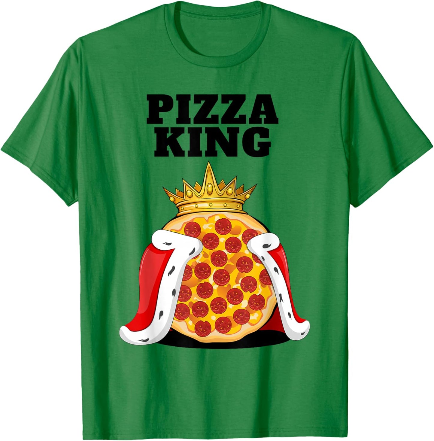 Pizza King | Pizza Lover Stuff | Cute Pizza T-Shirt - T-Shirt | Irish Green