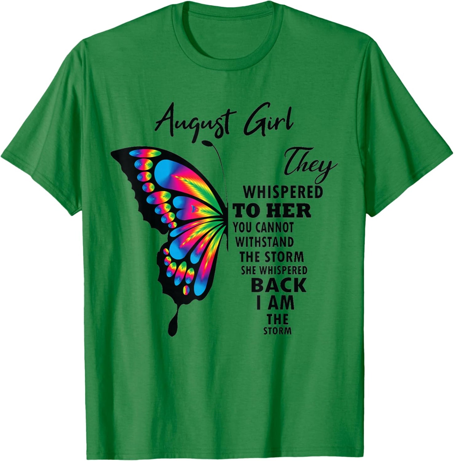 August Girl Birthday For Girls Born In August Butterfly Teen T-Shirt - T-Shirt | Irish Green