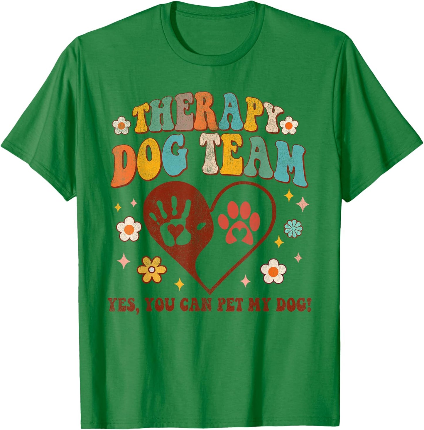 Therapy Dog Team Pet Dog Animal Assisted Therapy Groovy Women T-Shirt - T-Shirt | Irish Green