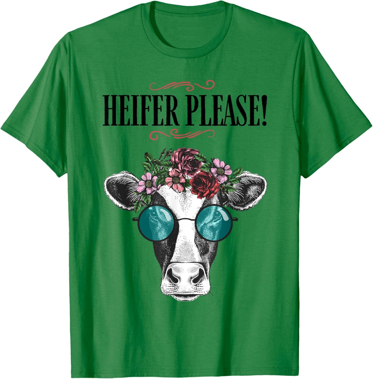 Heifer Please Vintage Country Sayings Heifer T-Shirt - T-Shirt | Irish Green