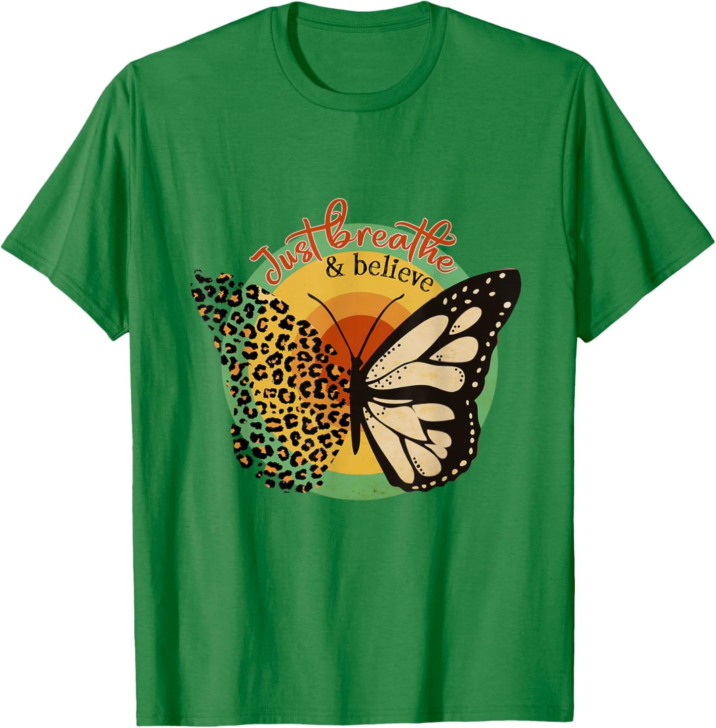 Just Breathe & Believe Keep Calm Leopard Print Butterfly T-Shirt - T-Shirt | Irish Green