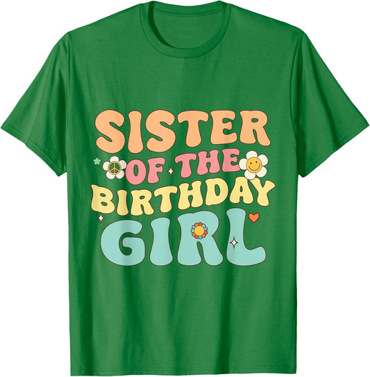 Sister Of The Birthday Girl Retro Groovy Themed Aesthetic T-Shirt - T-Shirt | Irish Green