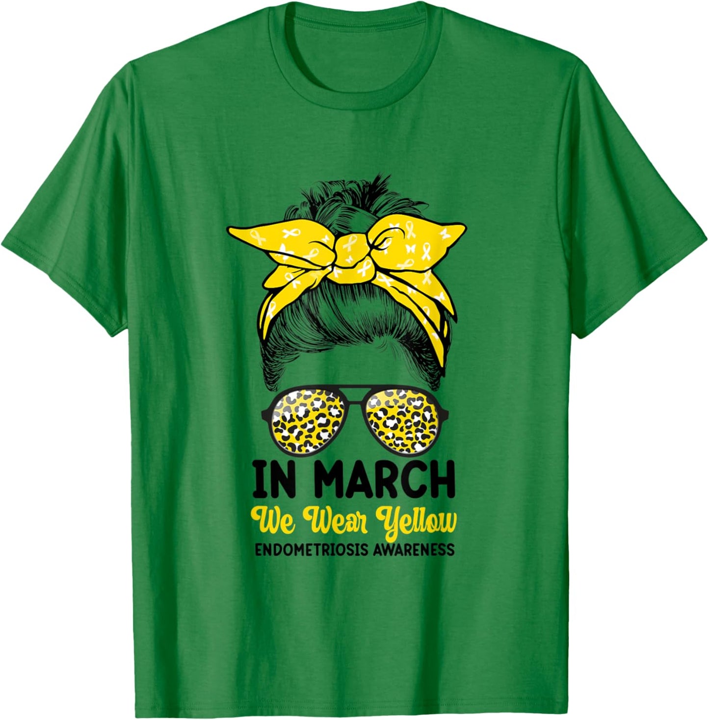 In March We Wear Yellow Messy Bun Endometriosis Awareness T-Shirt - T-Shirt | Irish Green