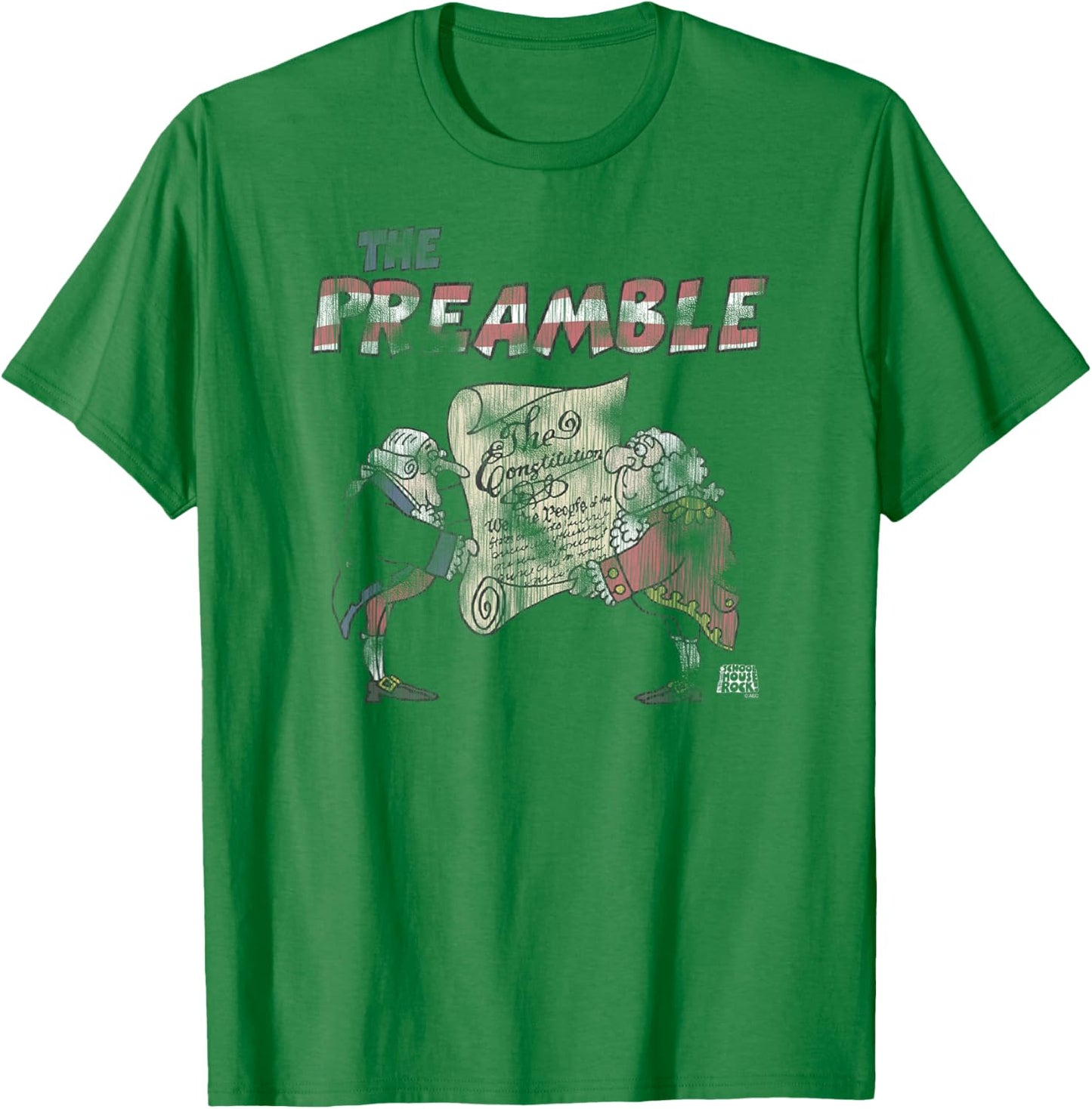 Schoolhouse Rock The Preamble We The People T-Shirt - T-Shirt | Irish Green