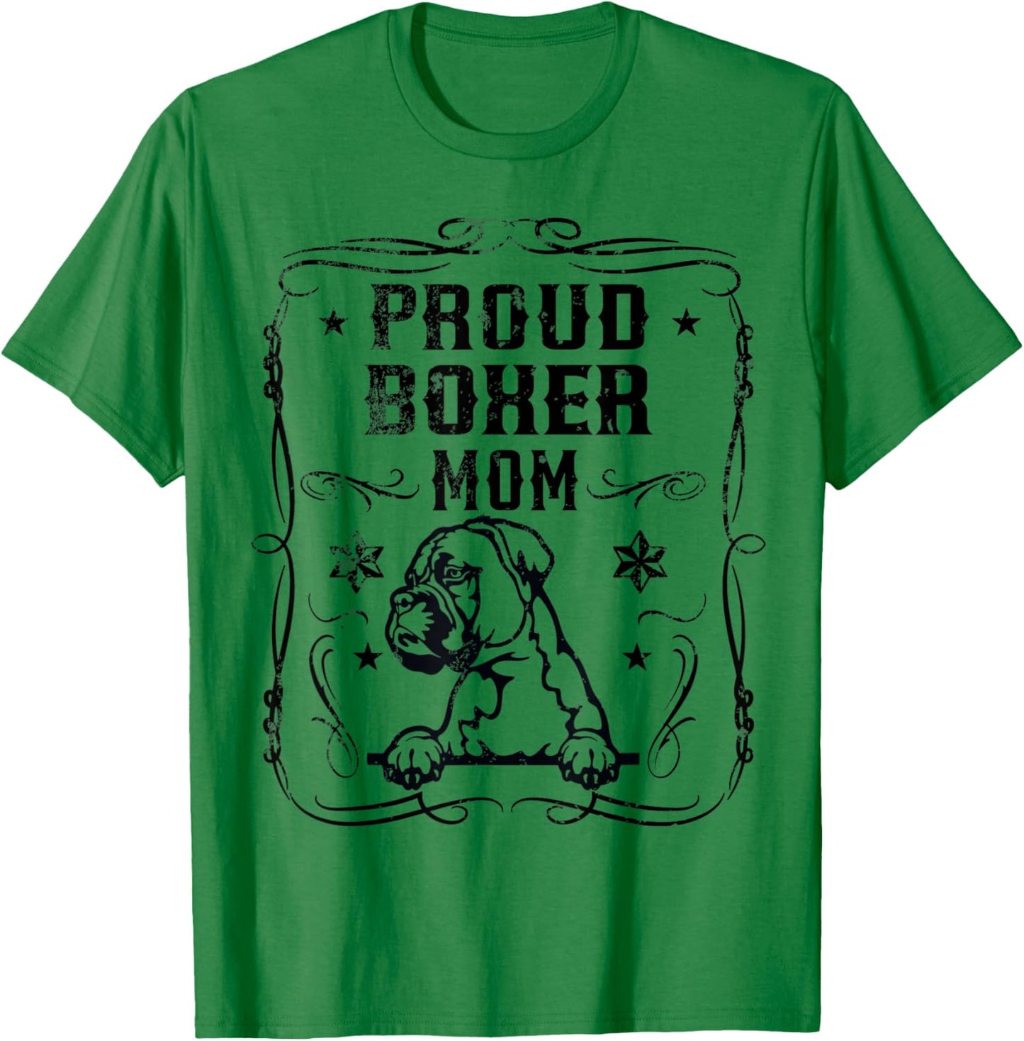 Proud Boxer Mom Best Cute Puppy Dog Lover Mothers Day Themed T-Shirt - T-Shirt | Irish Green