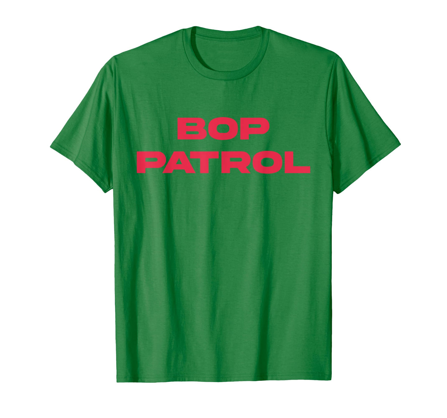 Bop Patrol T-Shirt