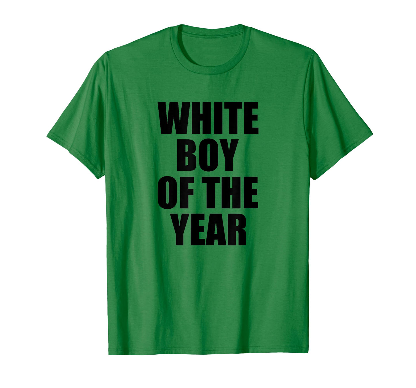 White Boy Of The Year T-Shirt
