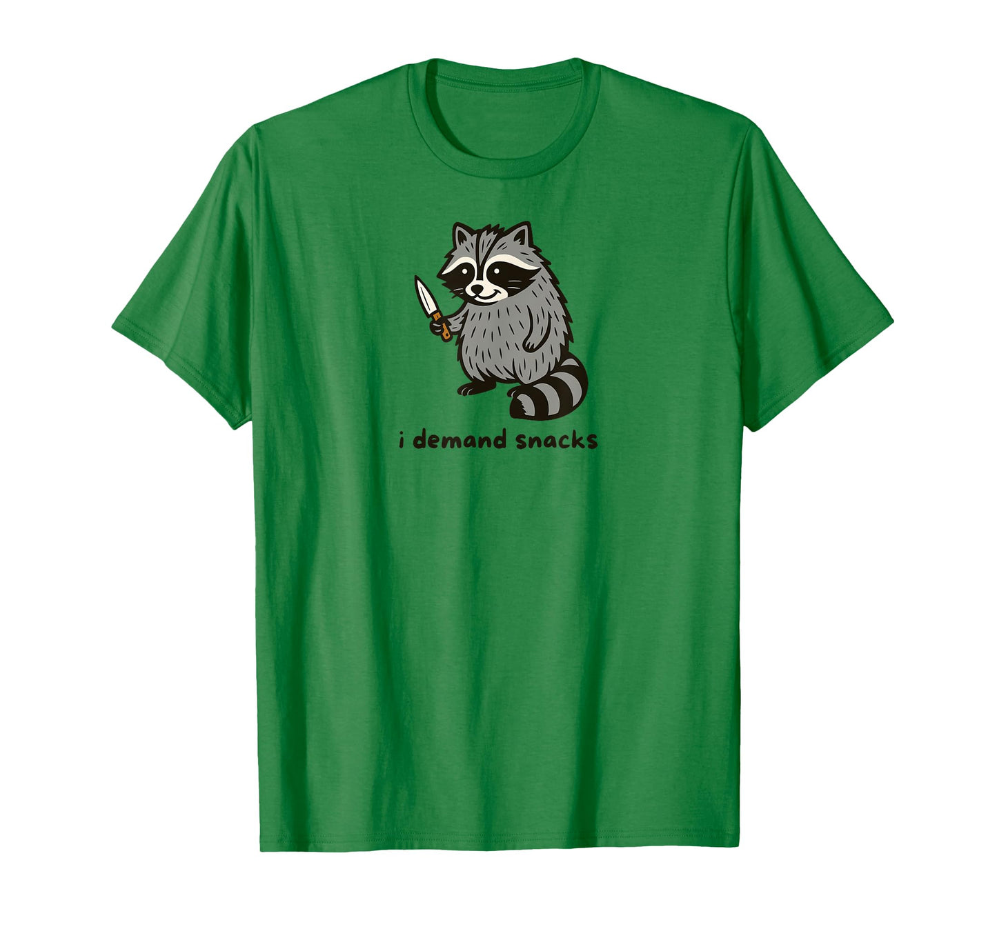 Funny Raccoon I Demand Snacks Humor Sarcastic Animal Quote T-Shirt