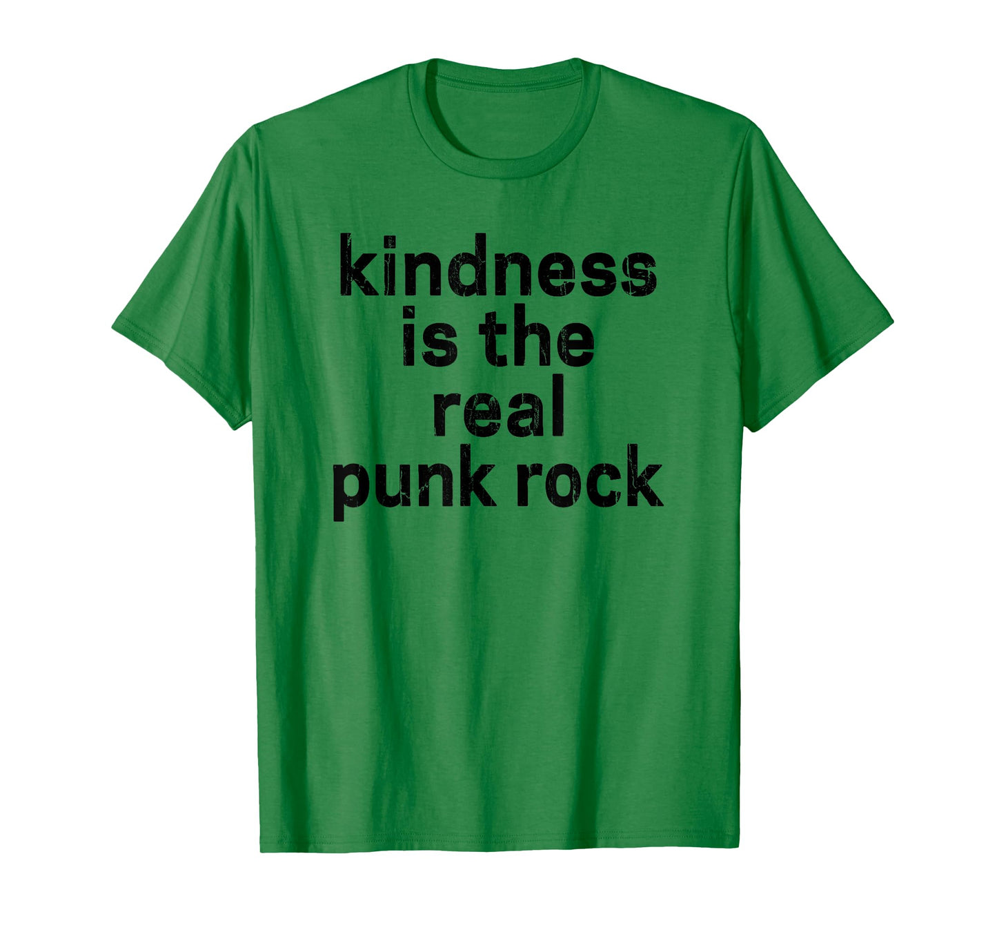Kindness Is The Real Punk Rock, Empathy Is Punk Rock T-Shirt