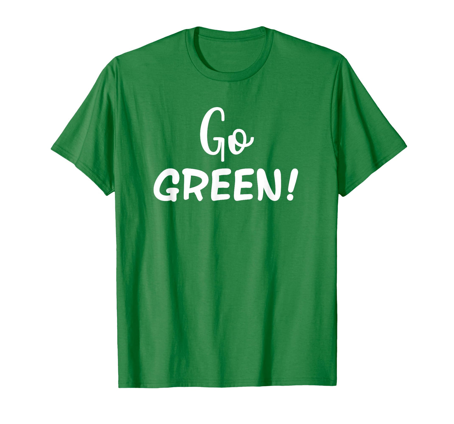 Go Green! Team Spirit Game School Competition Color Sports T-Shirt