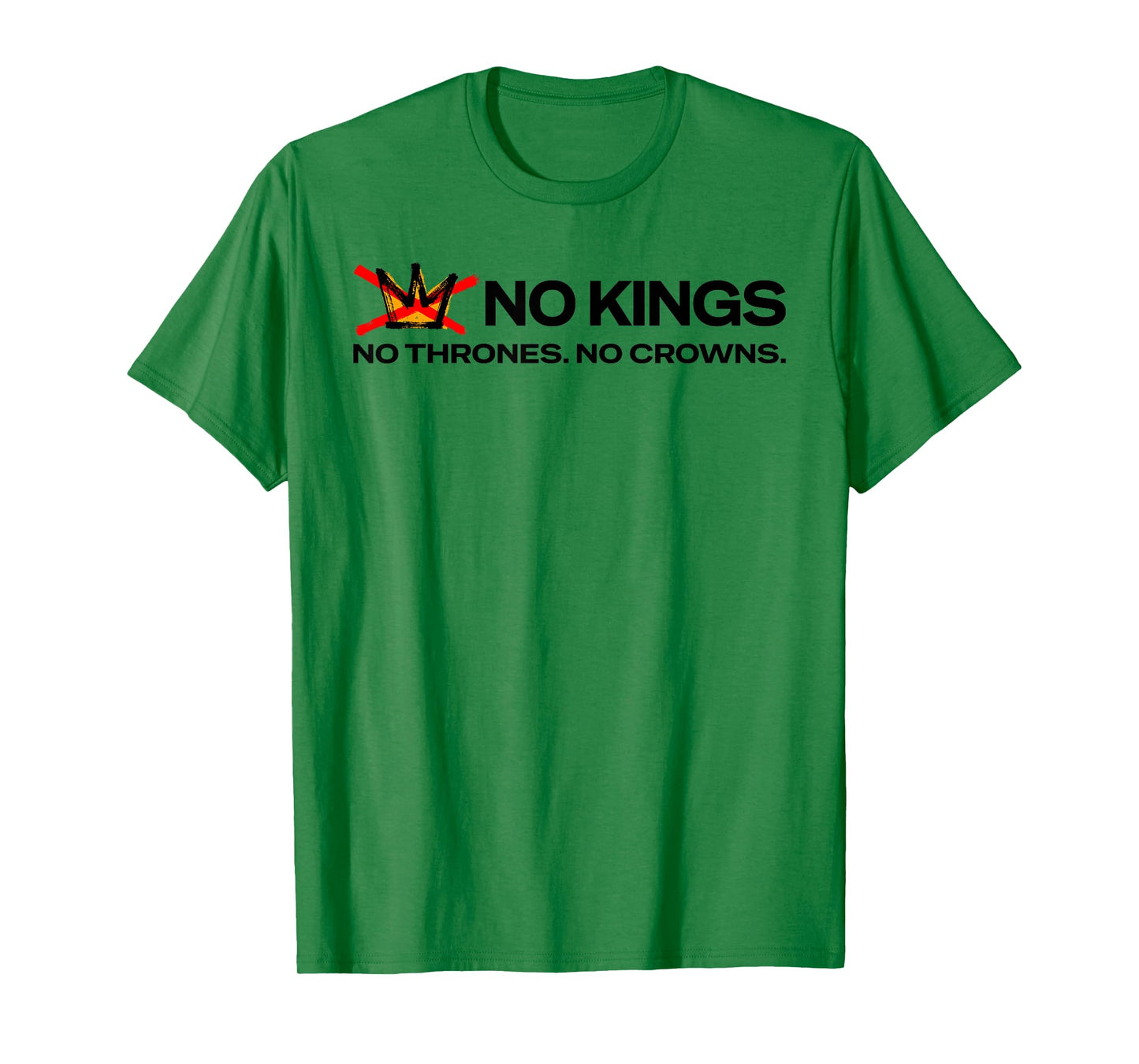 No Kings No Thrones No Crowns 10/18/25 Freedom Demonstration T-Shirt