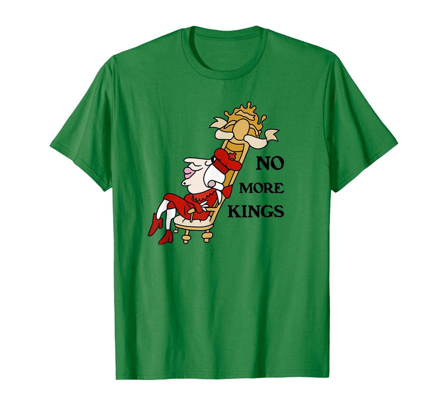 No More Kings T-Shirt