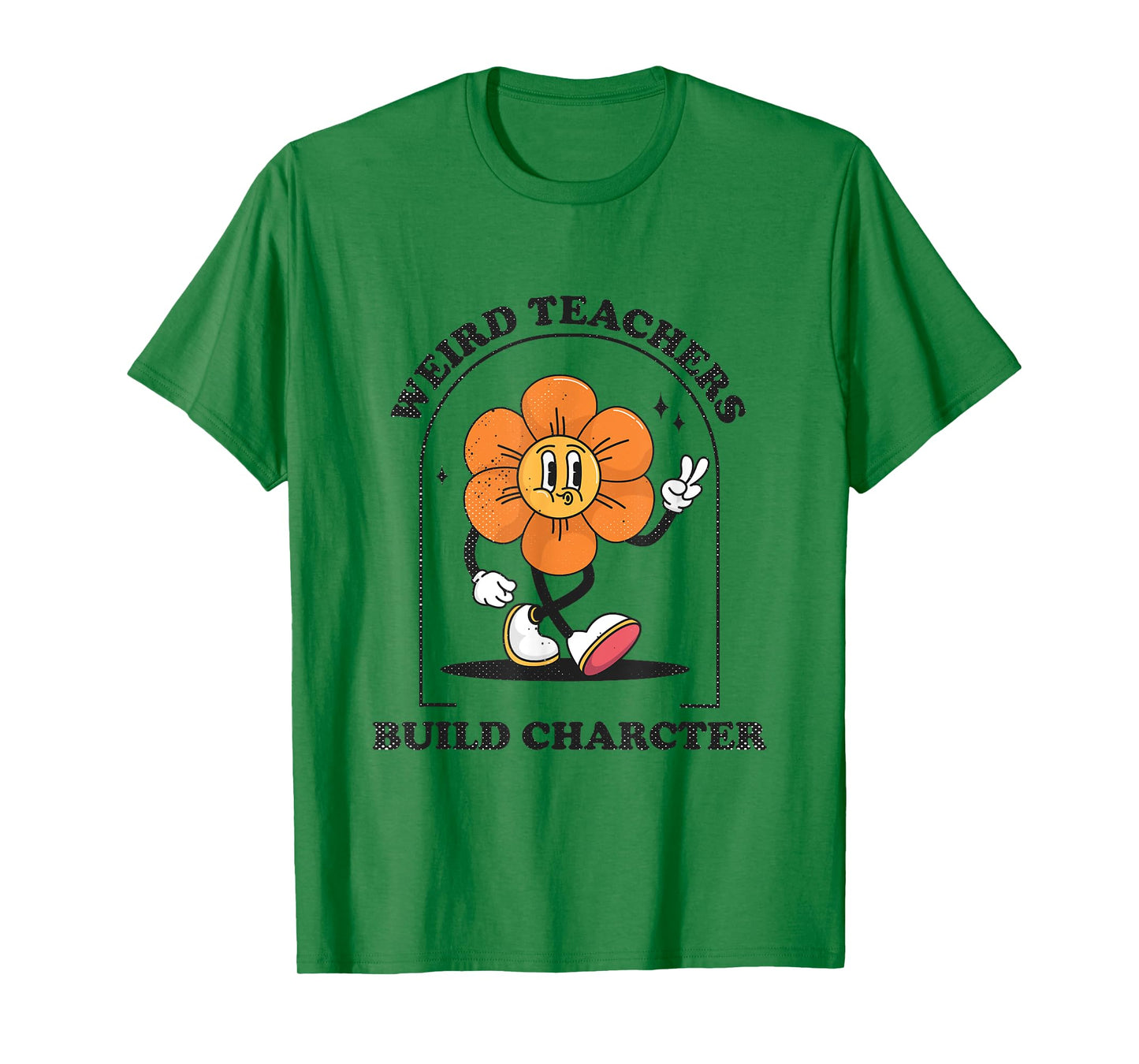 Weird Teachers Build Character Retro Funny Art Teacher T-Shirt
