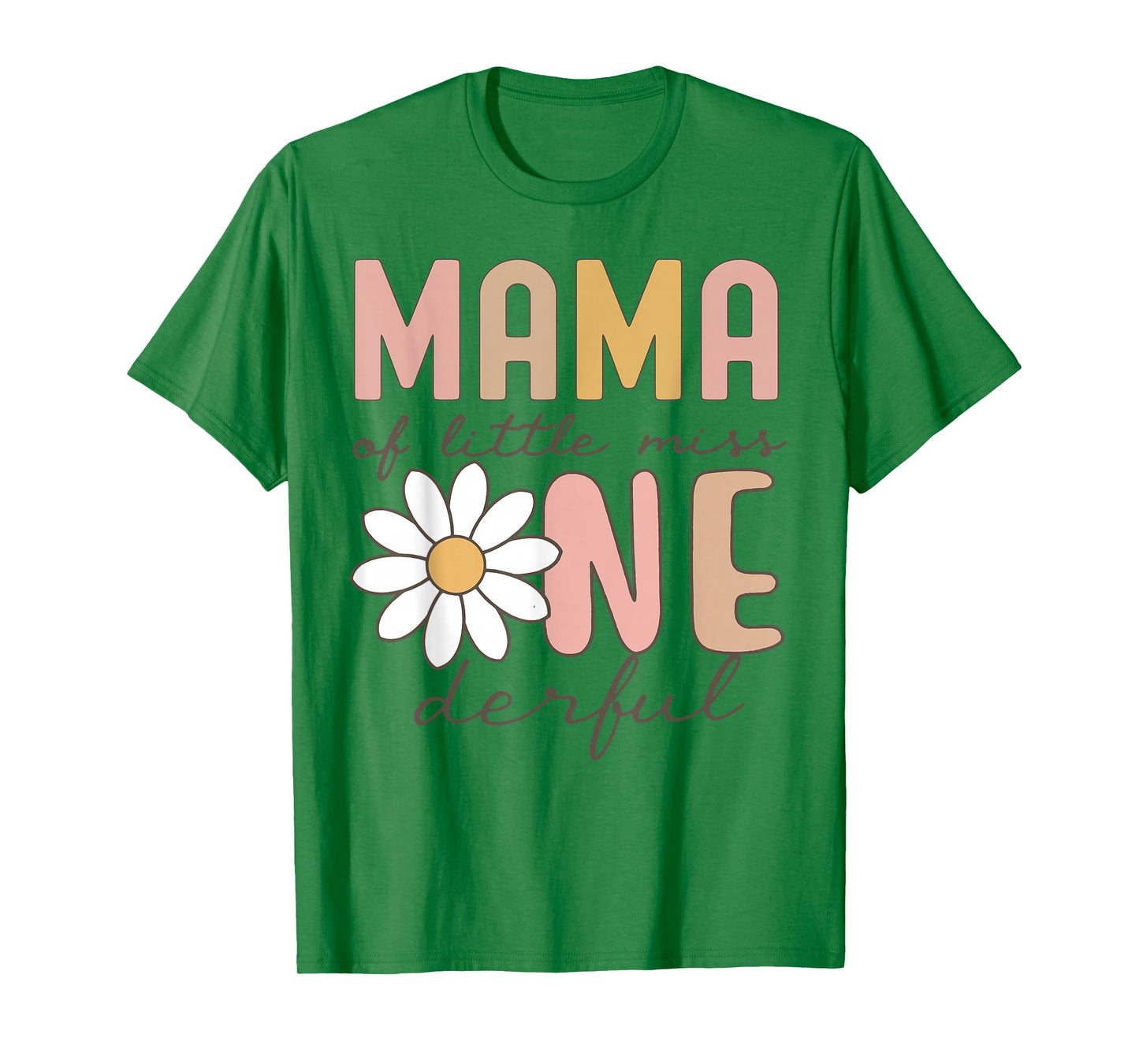 Mama of Little Miss Onederful First Birthday Daisy Family T-Shirt