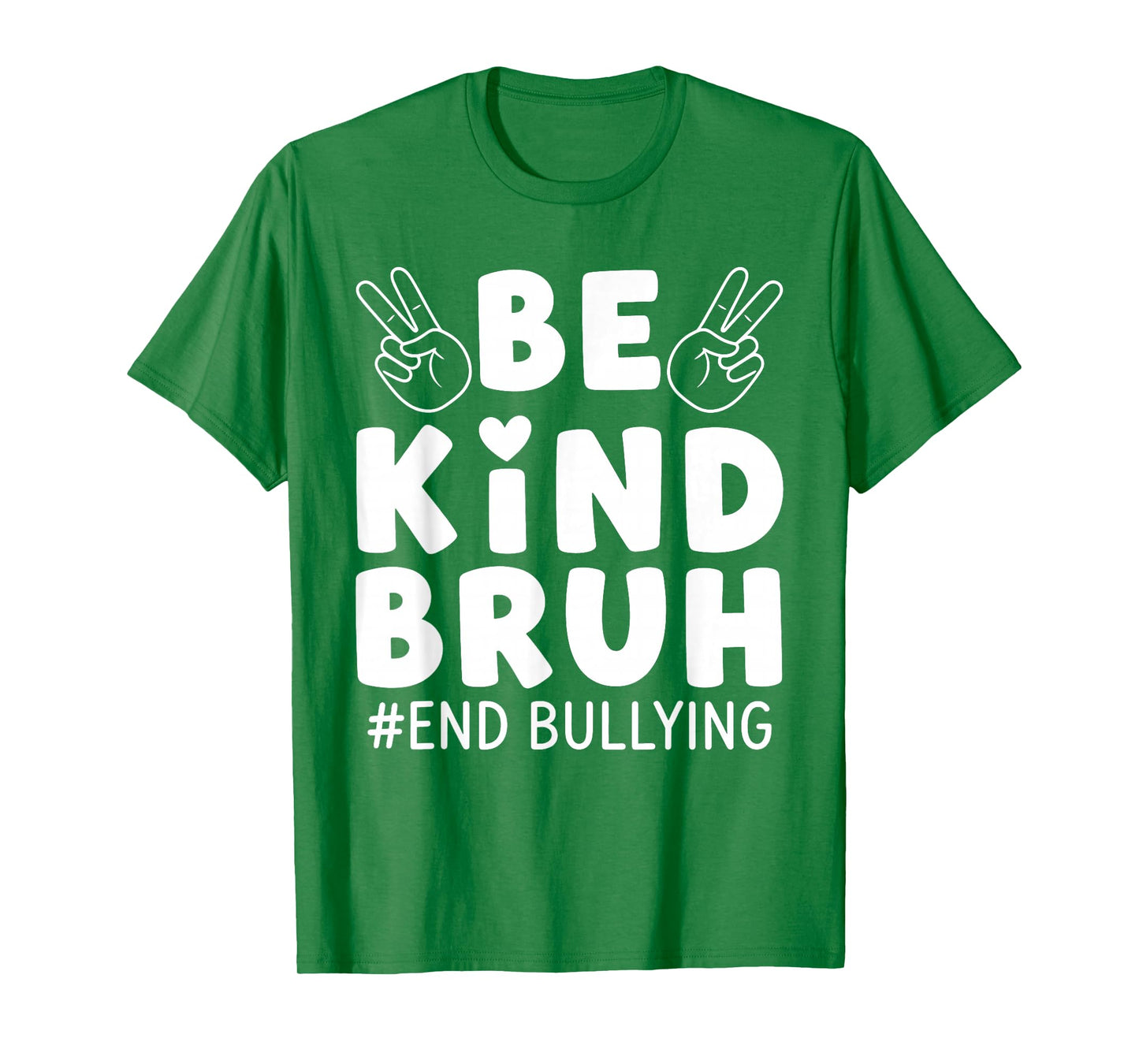 Be Kind Bruh Unity Day End Bullying Orange Day Men Women Kid T-Shirt