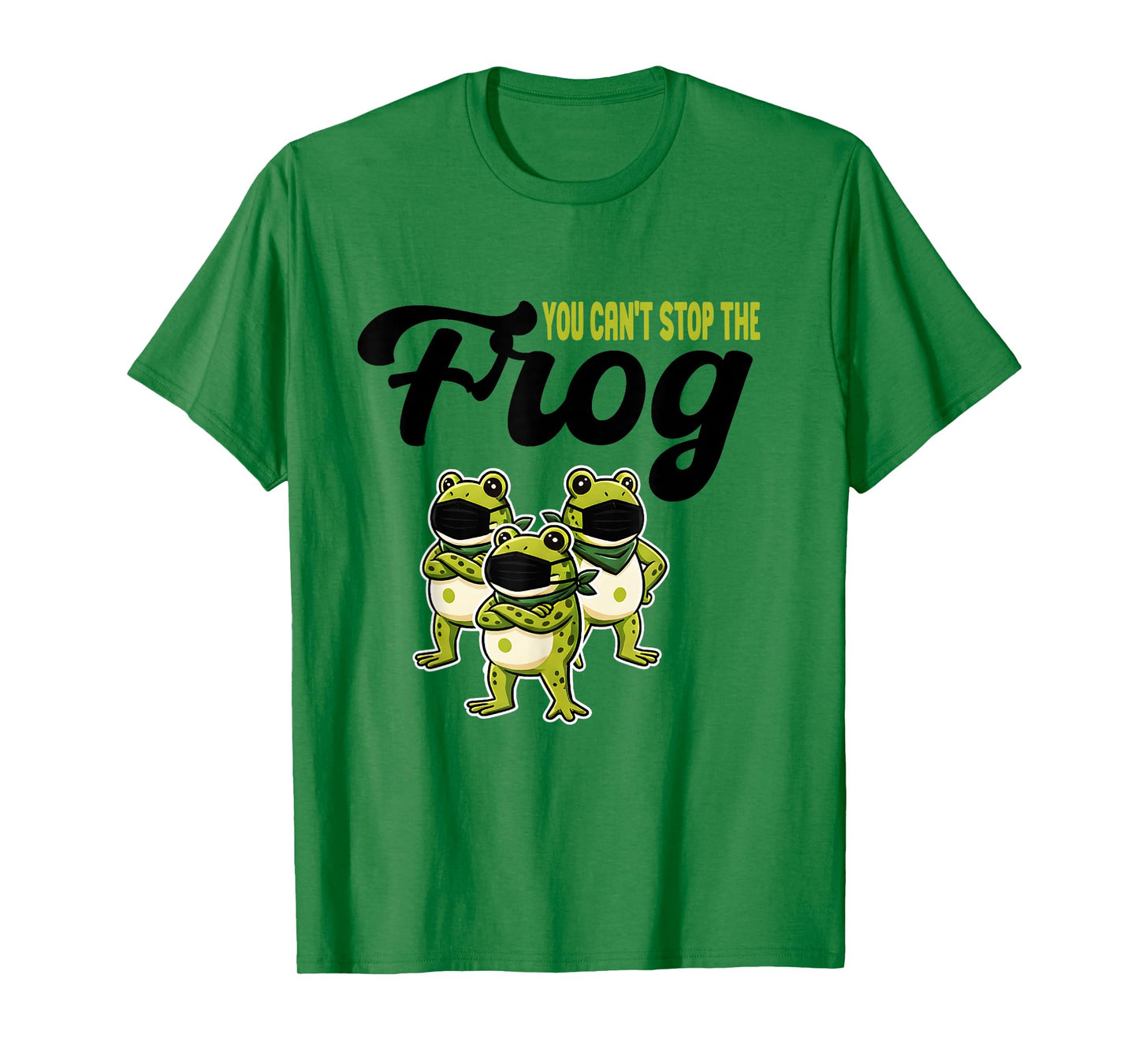 You Can’t Stop The FrogT ogether Strong Retro Portland T-Shirt