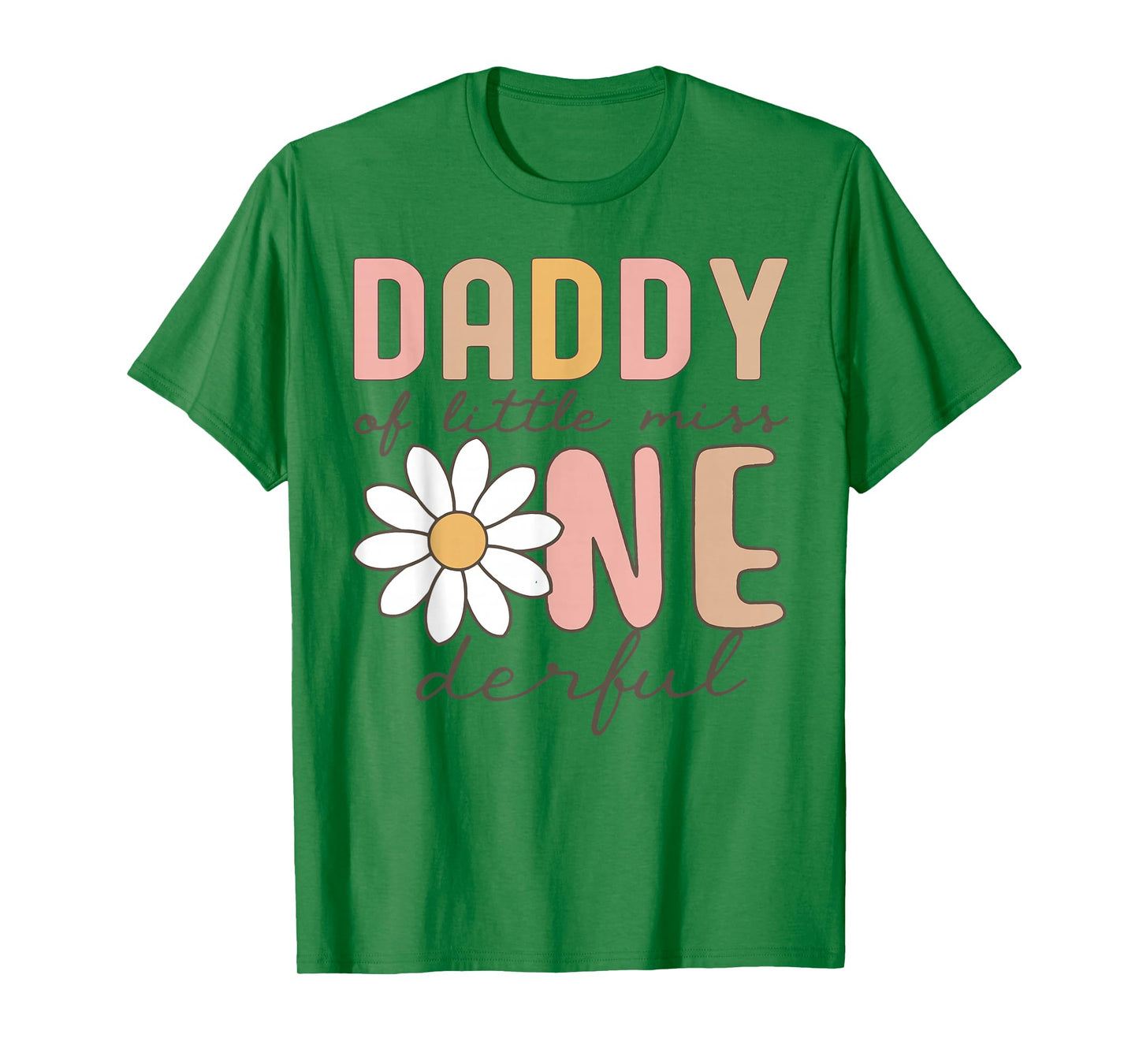Daddy of Little Miss Onederful First Birthday Daisy Family T-Shirt