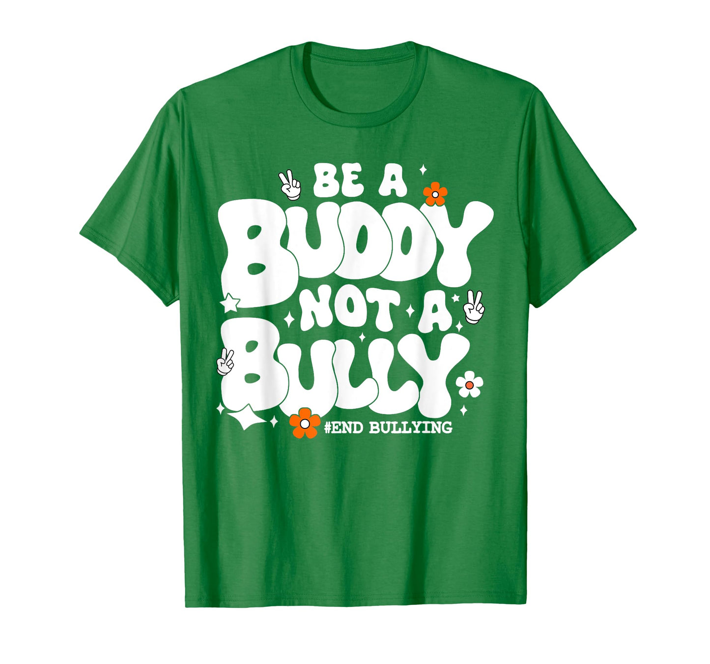 Be A Buddy Not A Bully Unity Day Stop Bullying Orange Kids T-Shirt