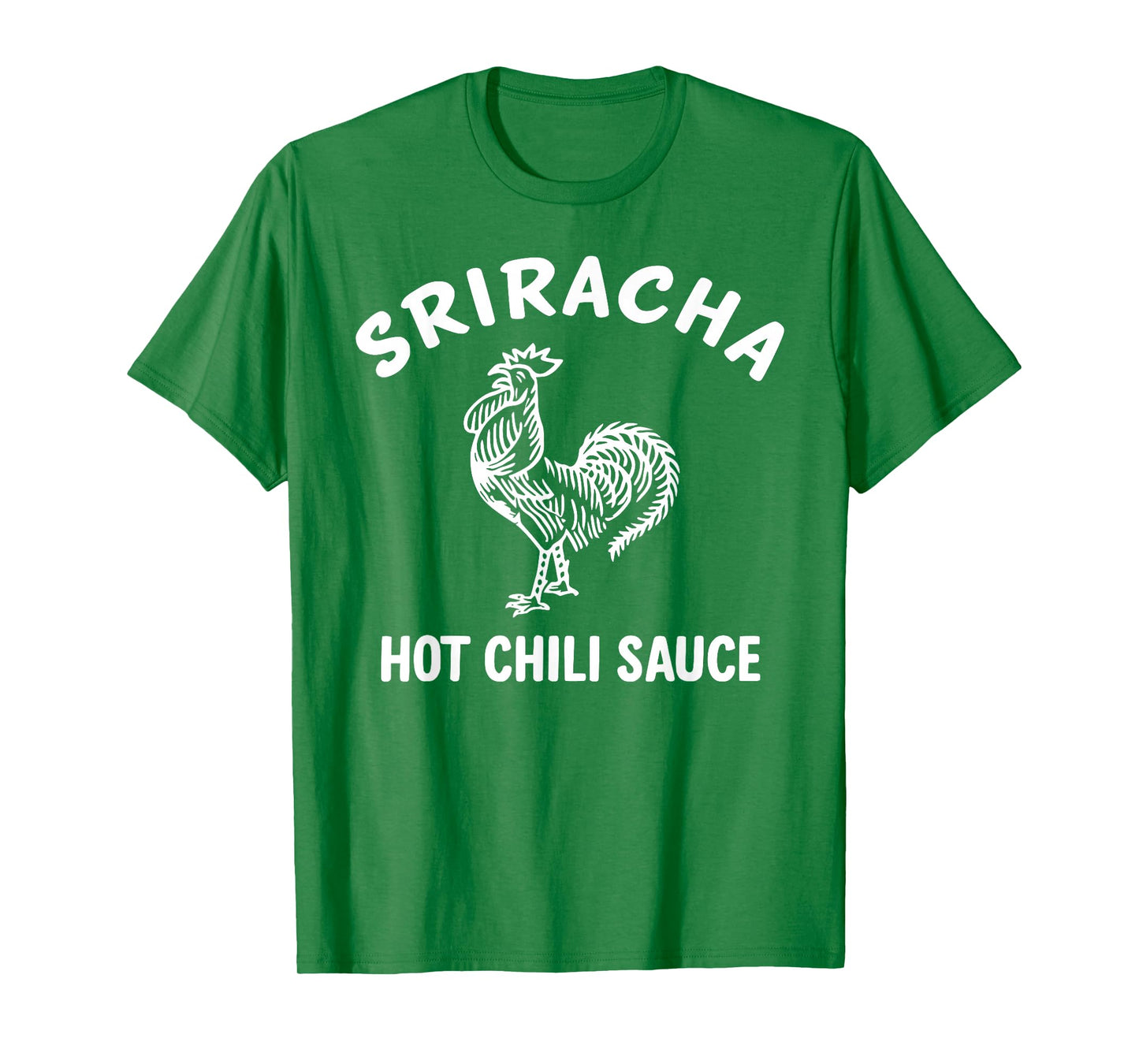 Sriracha Hot Chili Sauce Tee Easy Halloween Costume Shirt T-Shirt