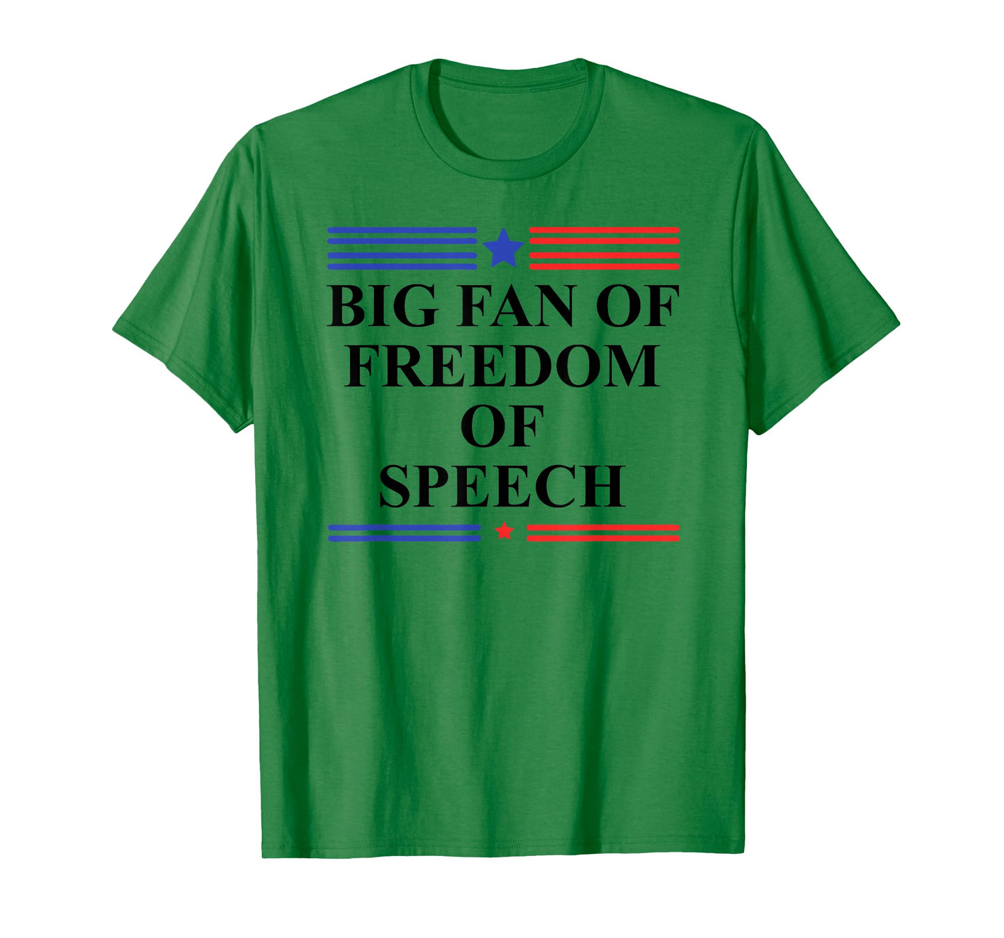 Free Press Free Speech Big Fan of Freedom of Speech Protest T-Shirt