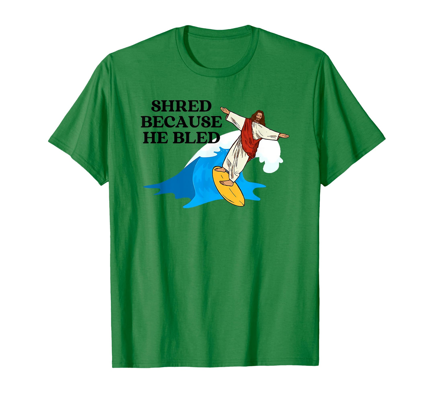shred because he bled T-Shirt