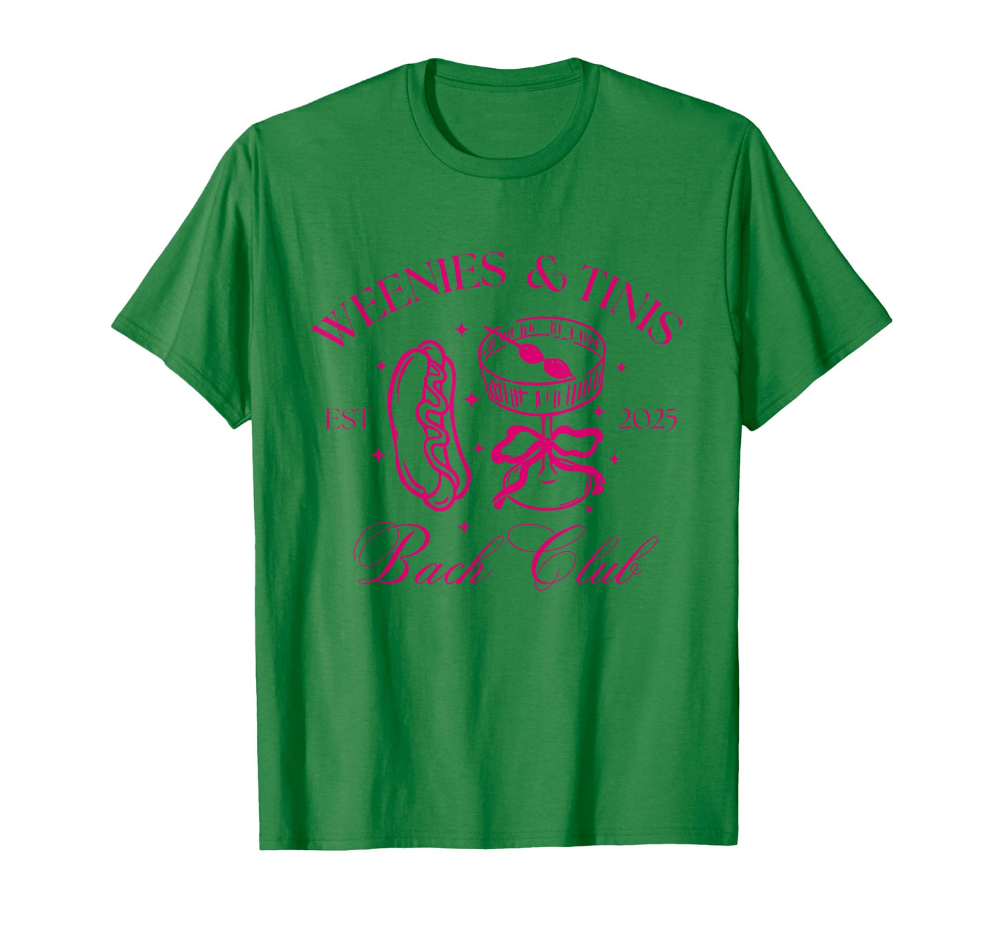 Weenies And Tinis Bach Club Dirty Martini Bachelorette T-Shirt