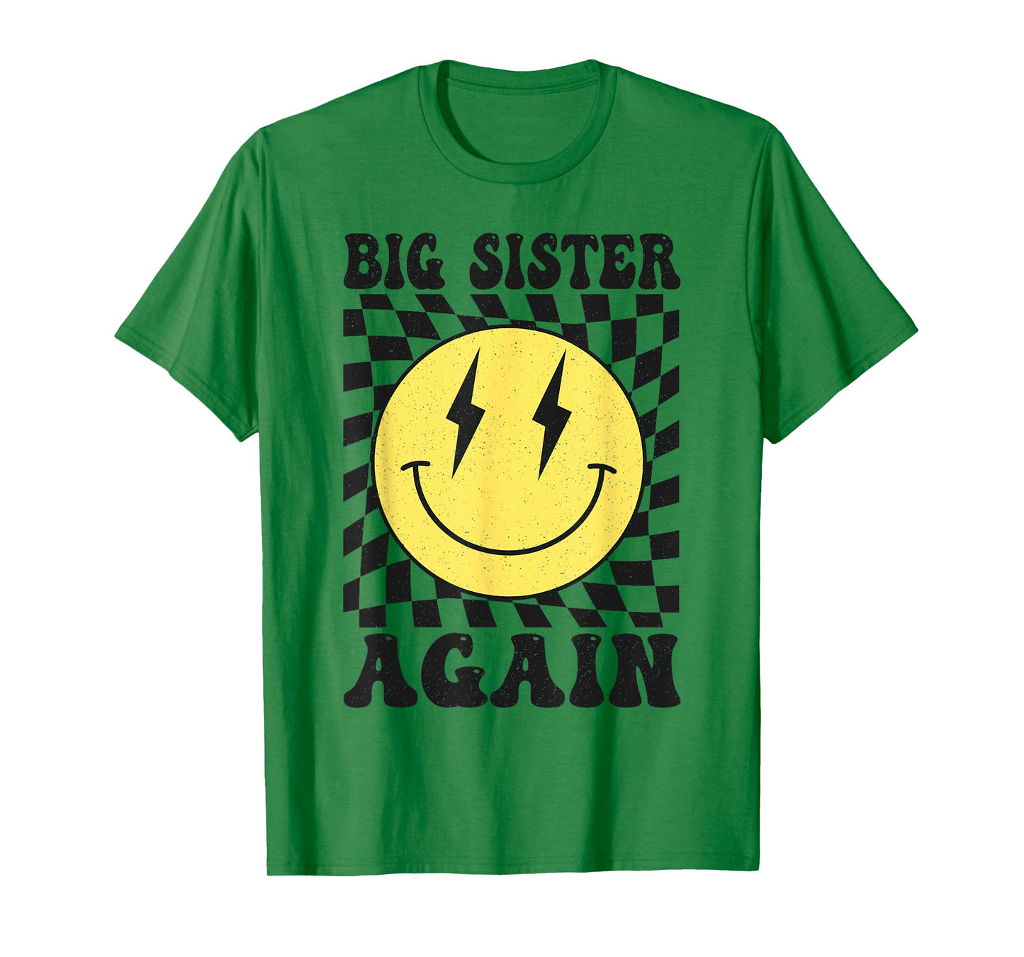 Big Sister Again Smile Face Big Sister Announcement Big Sis T-Shirt