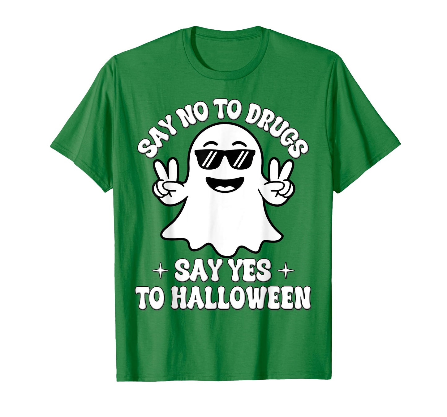 Say Not Drug-Free Say Yes To Halloween Red Ribbon Week Ghost T-Shirt