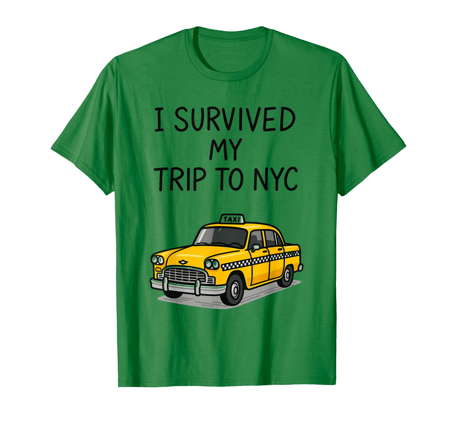 I Survived My Trip to NYC T-Shirt