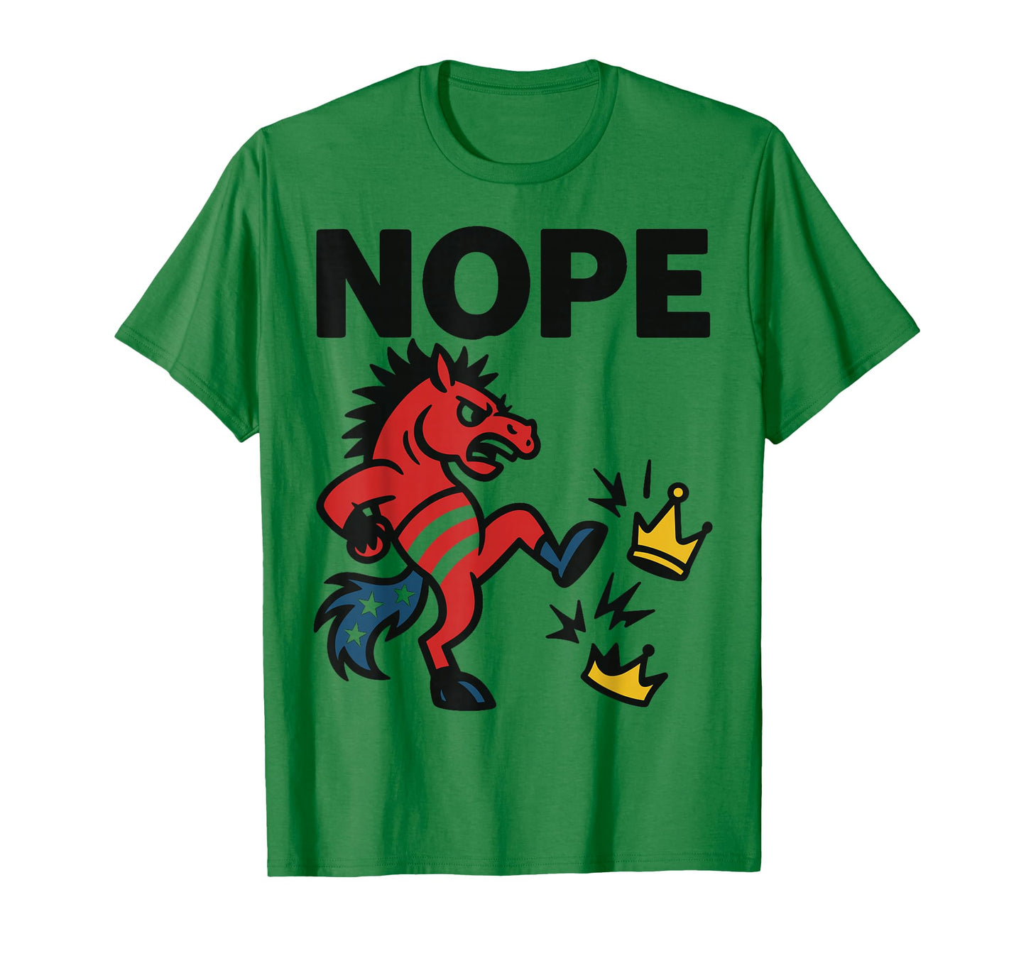 No Kings Nope Bold Protest Expression T-Shirt