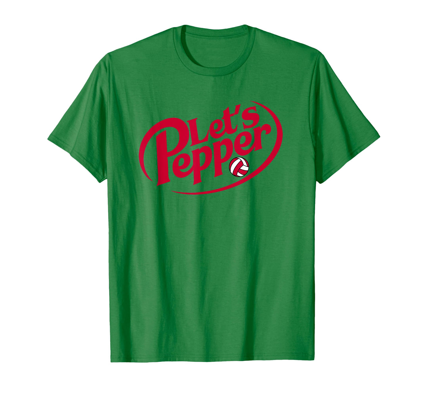 Volleyball Lets Pepper Funny Practice Quote for Players T-Shirt
