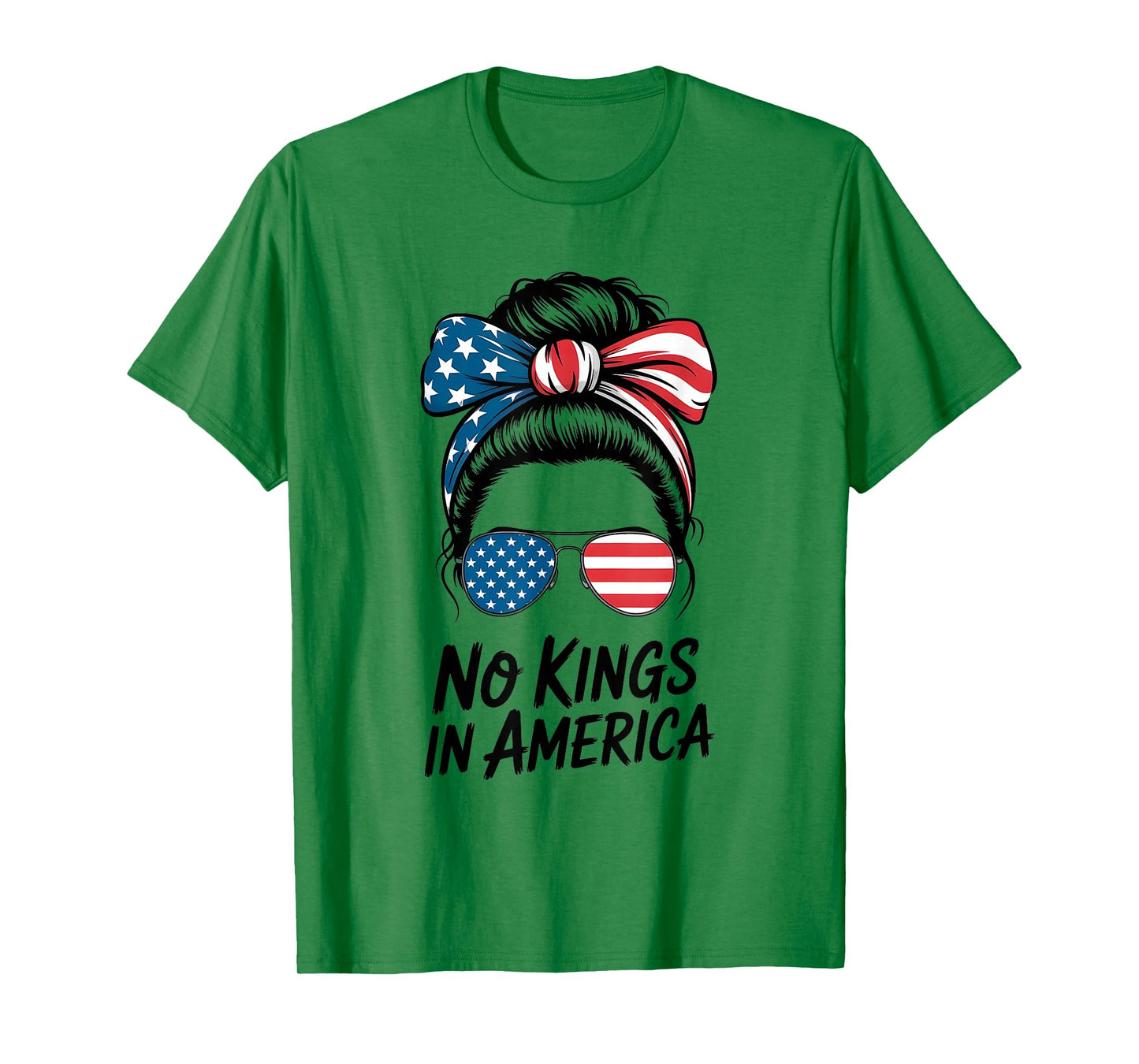 No Kings in America Shirt Women Messy bun USA Flag No Kings T-Shirt
