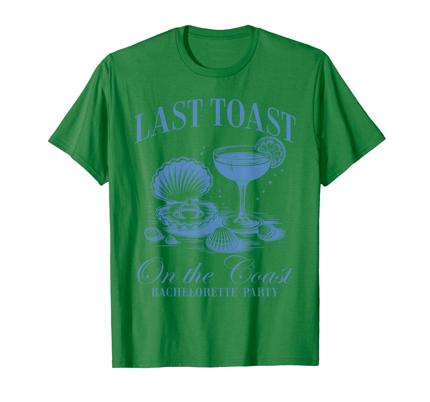 Last Toast On The Coast Bride Team Beach Bachelorette Party T-Shirt