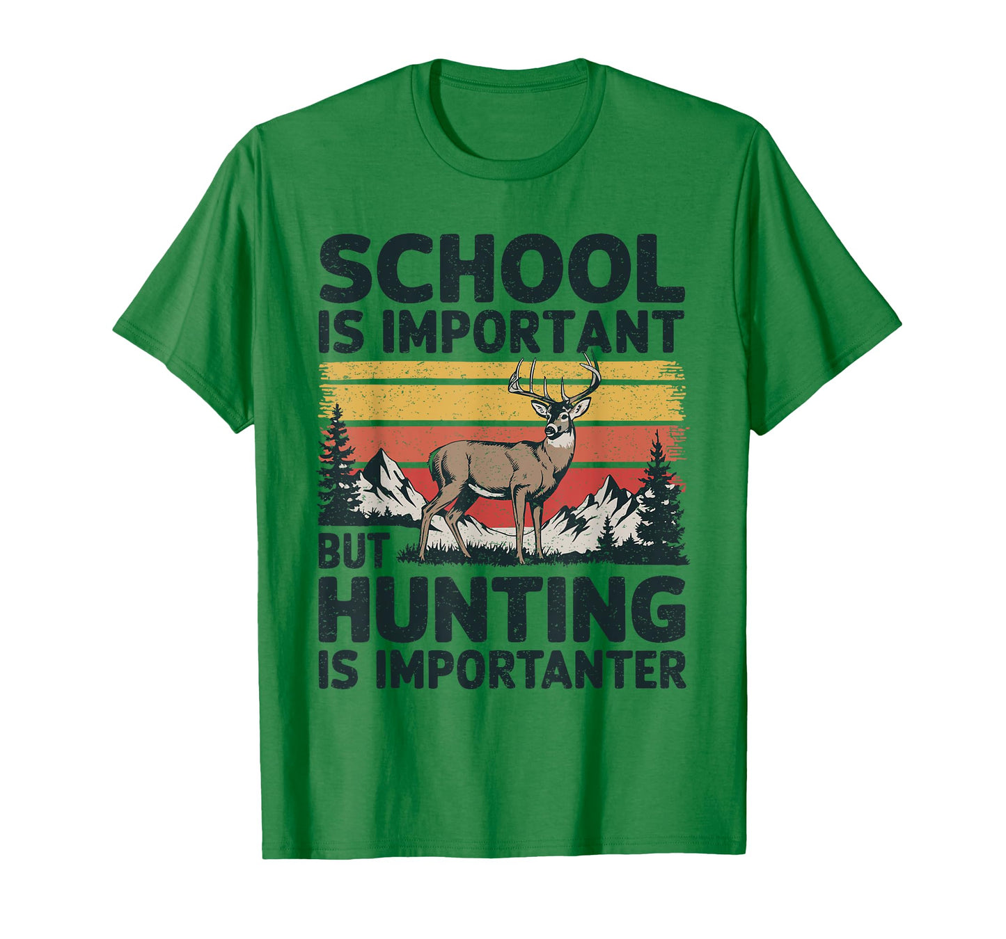School Is Important But Hunting Is Importanter Men Boys Kids T-Shirt