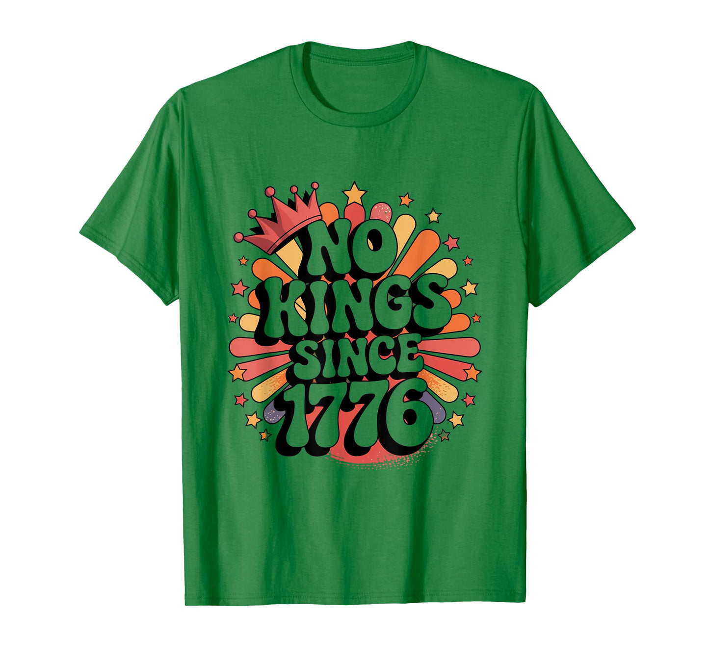 No KINGS in America since 1776 Spirit Patriotic men USA T-Shirt