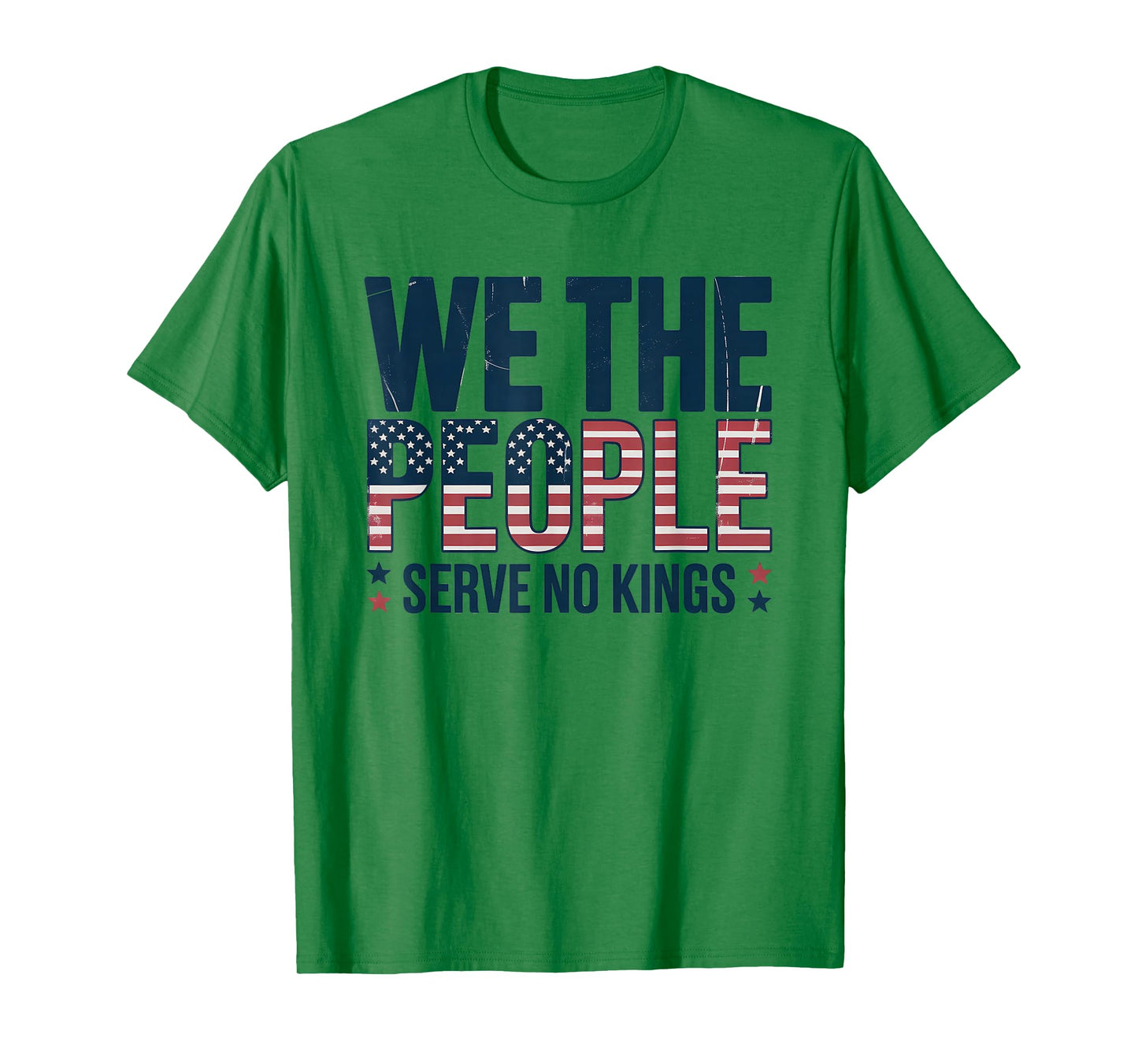No Kings in America Democracy We The People Patriotic T-Shirt