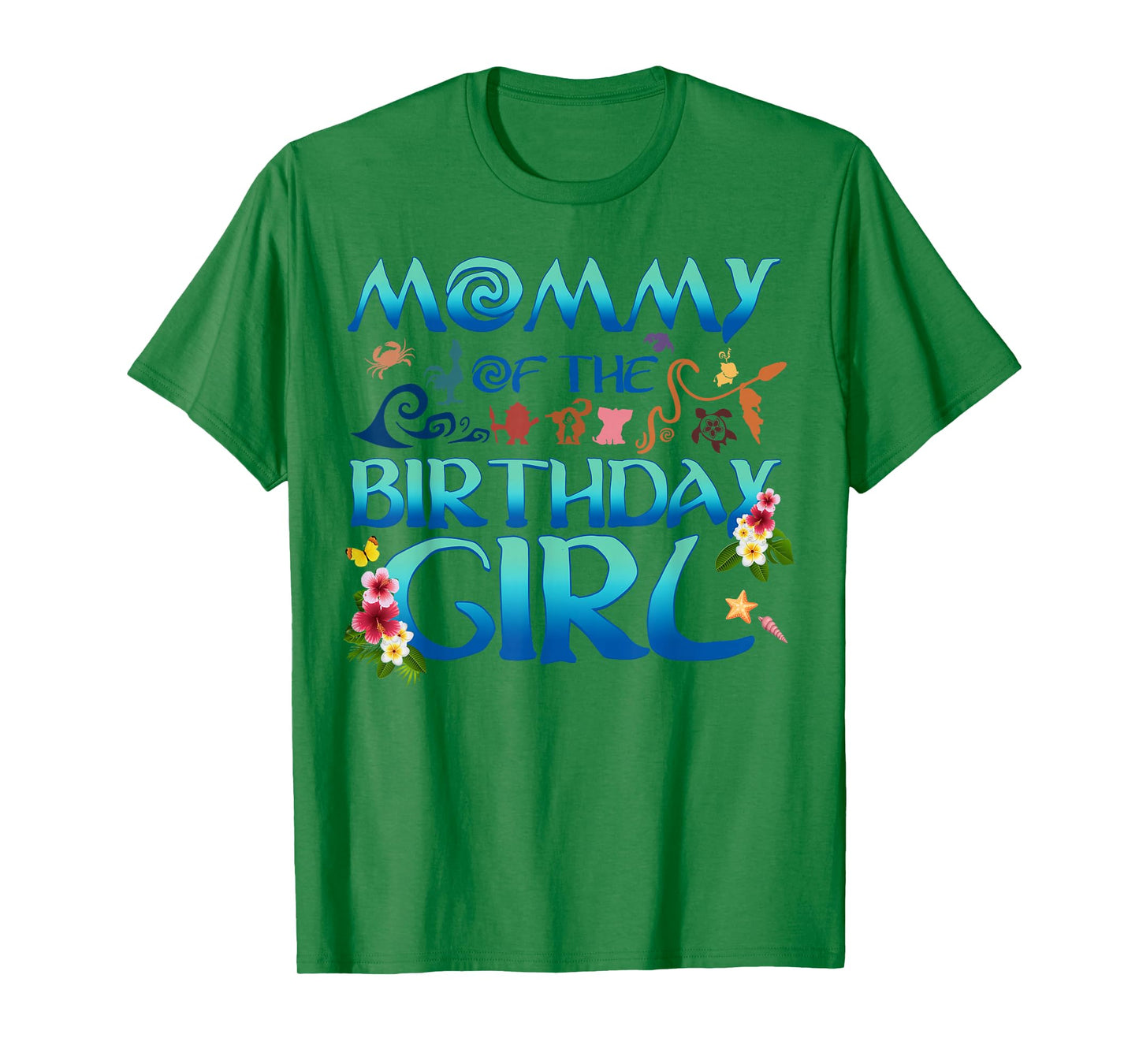 Mommy Of The Birthday Girl Matching Oceania Adventure Family T-Shirt