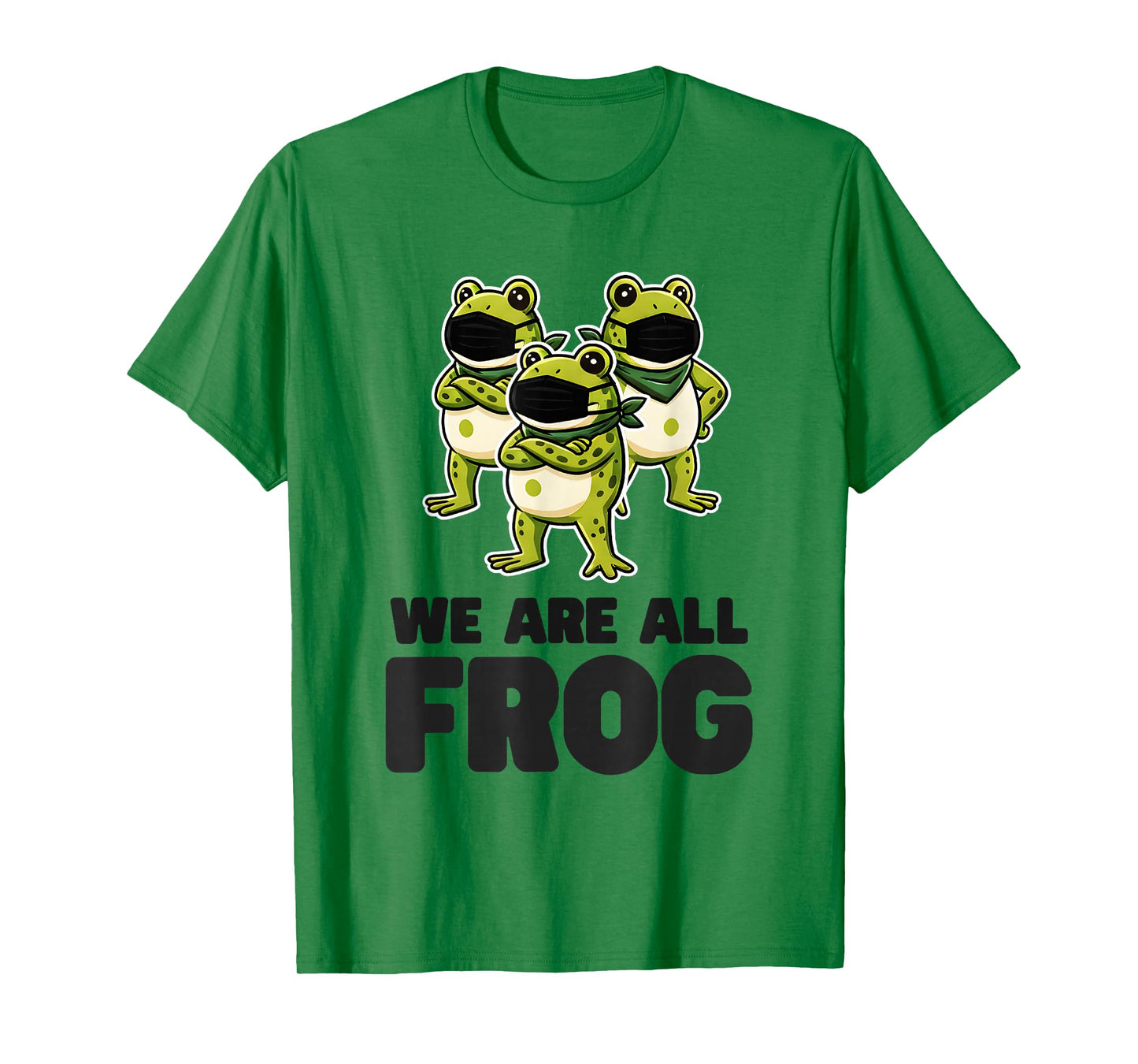 We are All Frog Frogs Together Strong Retro Portland T-Shirt