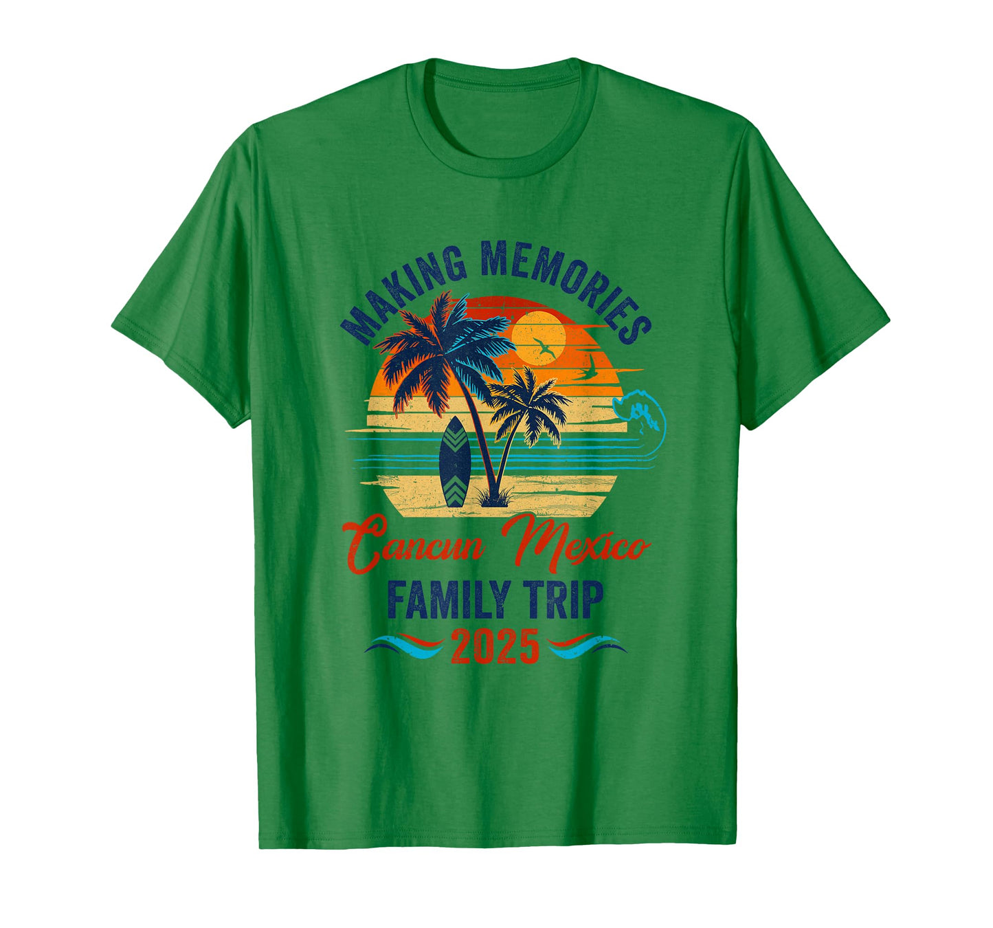 Cancun Mexico Family Vacation 2025 Making Memories Together T-Shirt