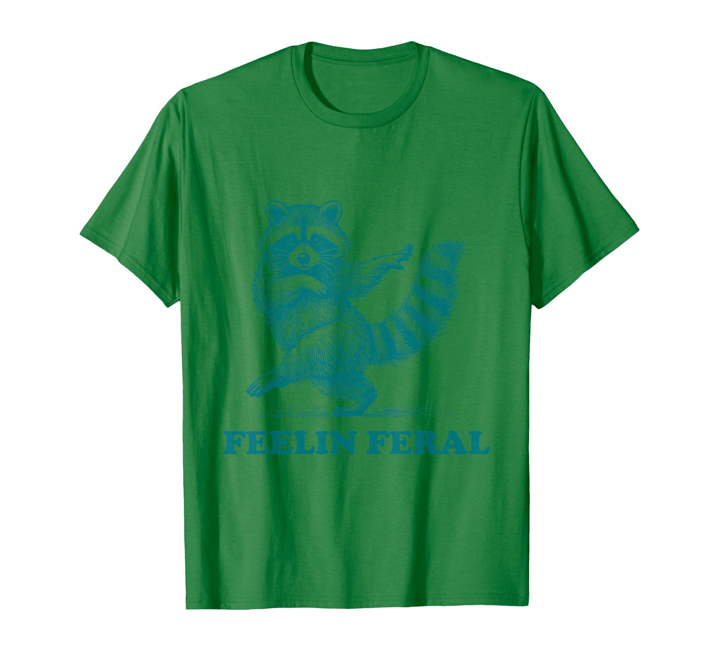 Feeling Feral Racoon Ironic Saying Vintage Funny Raccoon T-Shirt