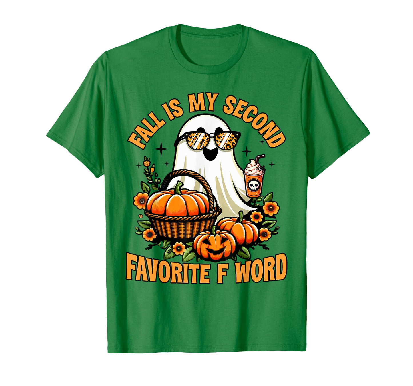 Fall Is My Second Favorite F Word Funny Halloween Ghost T-Shirt