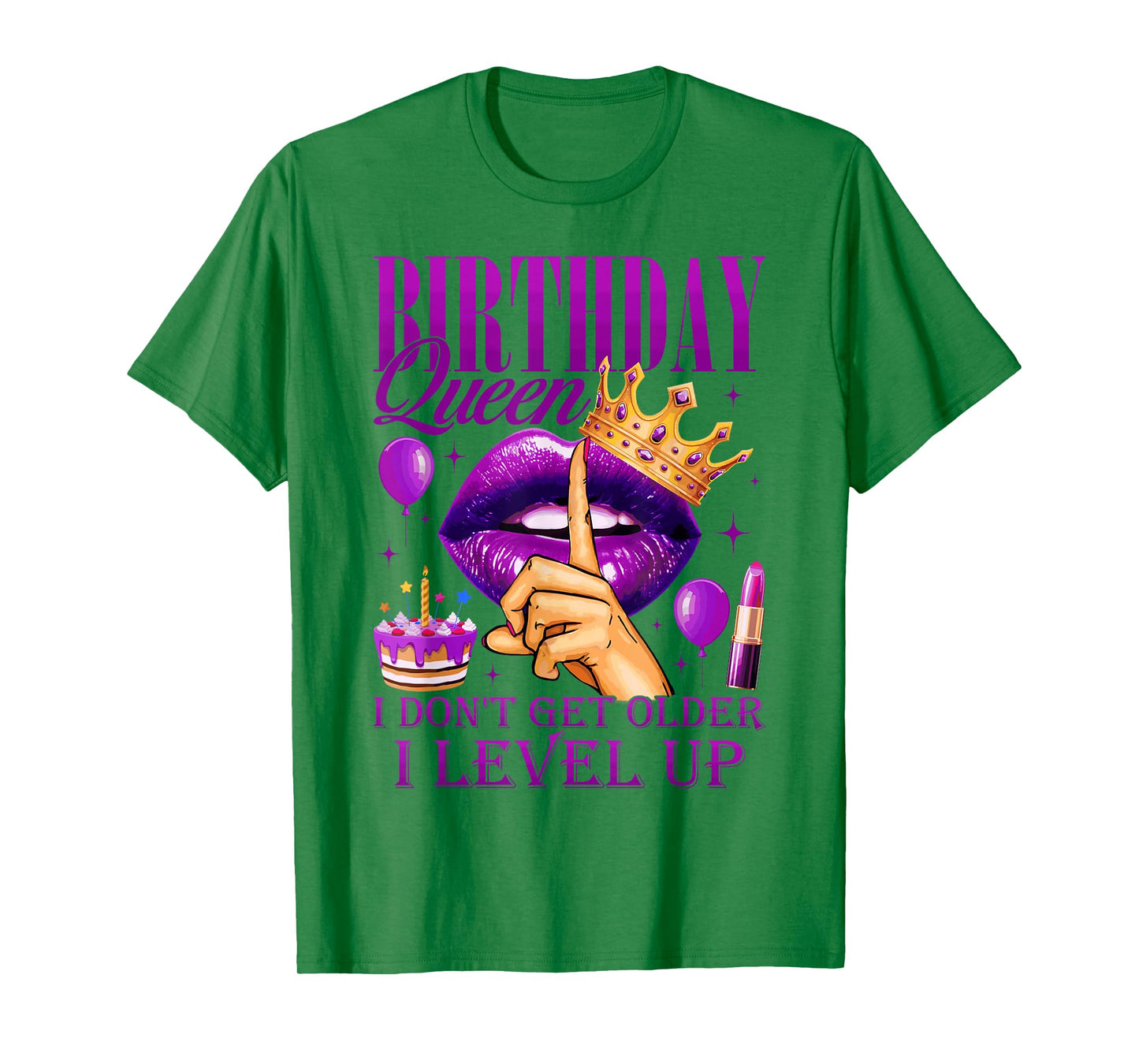 Birthday Queen I Don't Get Older I Level Up Girl Bday Party T-Shirt