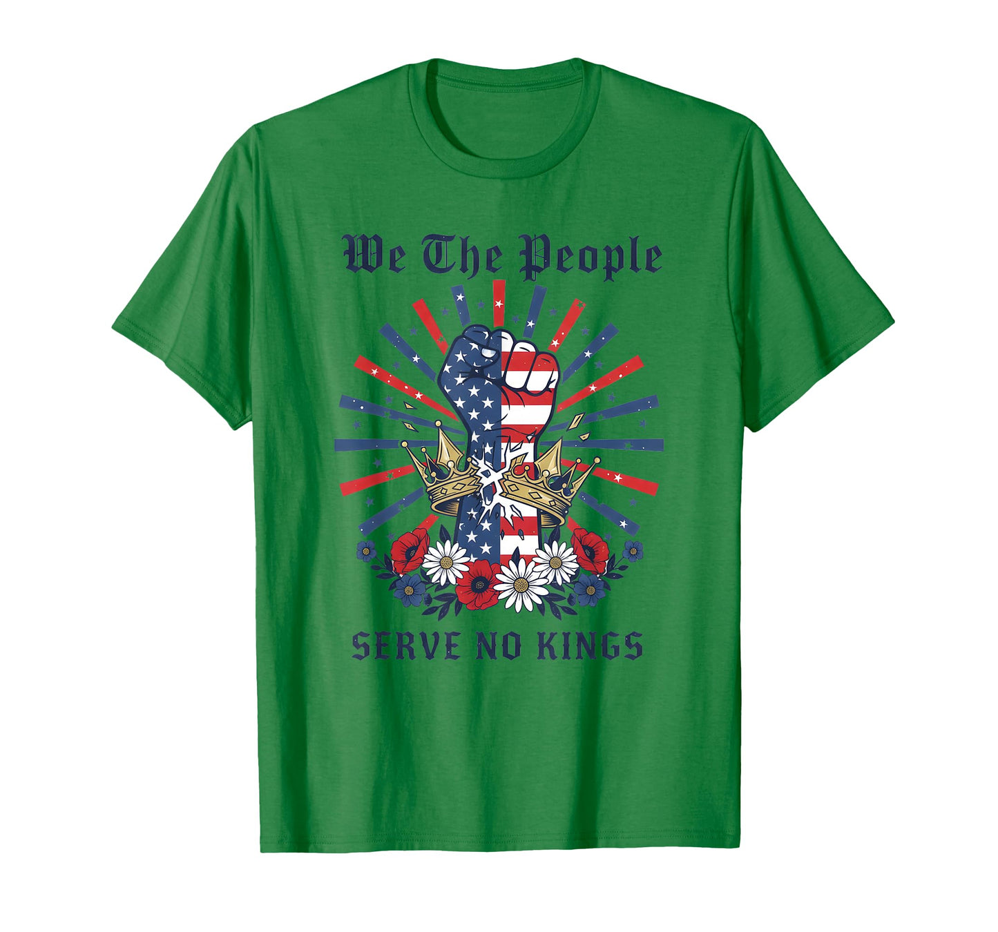 We The People Serve No Kings Democracy America Patriotic T-Shirt