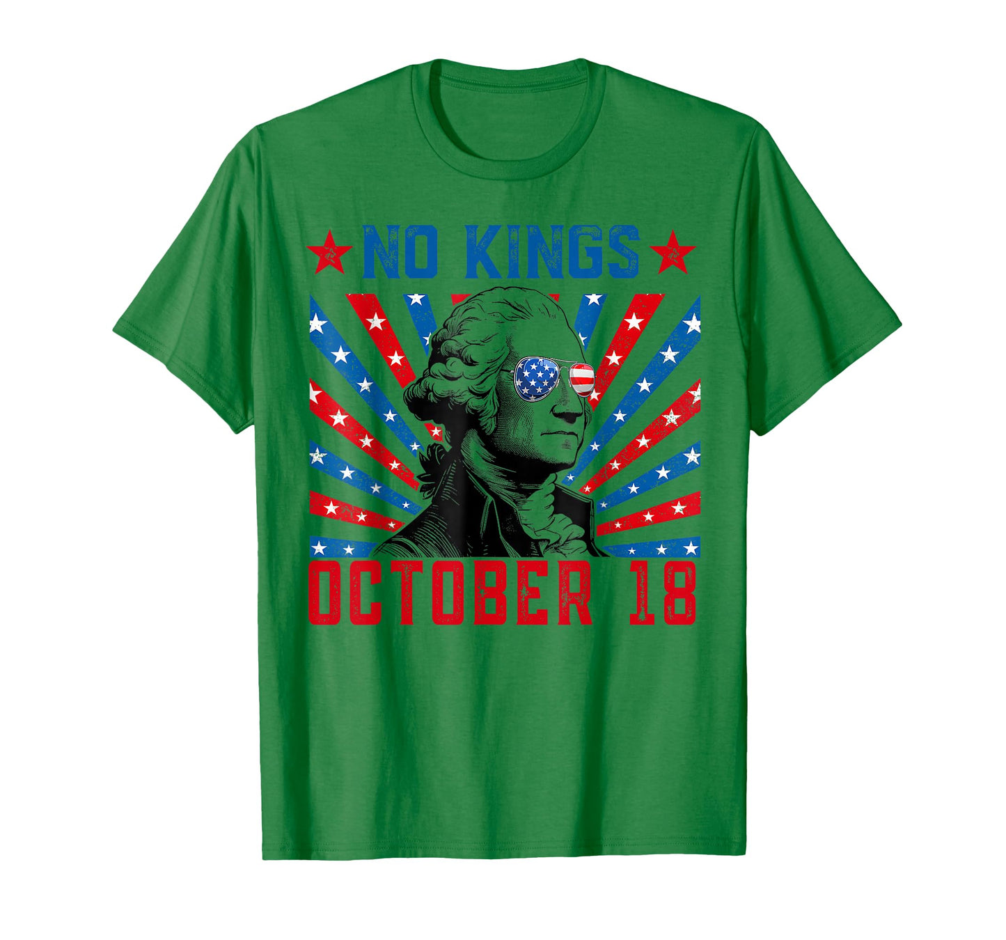 No Kings October 18 No Kings Day Retro George America Flag T-Shirt